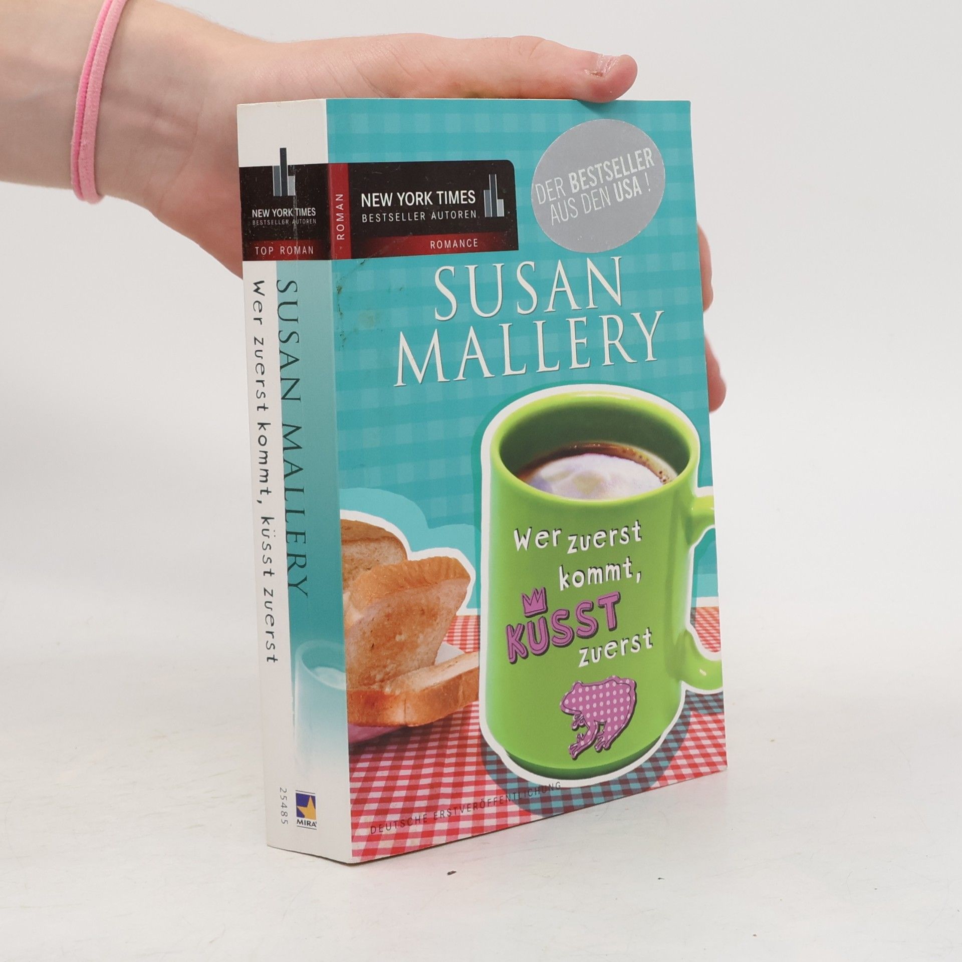 Susan Mallery Wer zuerst kommt, küsst zuerst