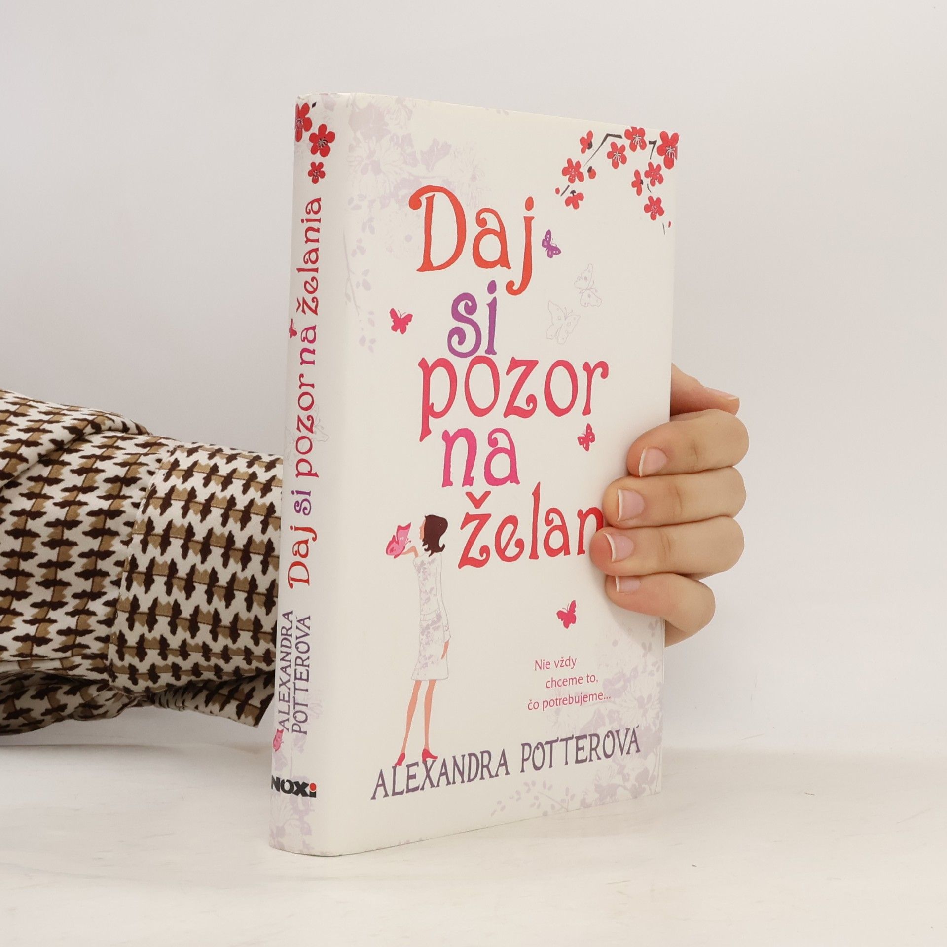 Alexandra Potter Daj si pozor na želania
