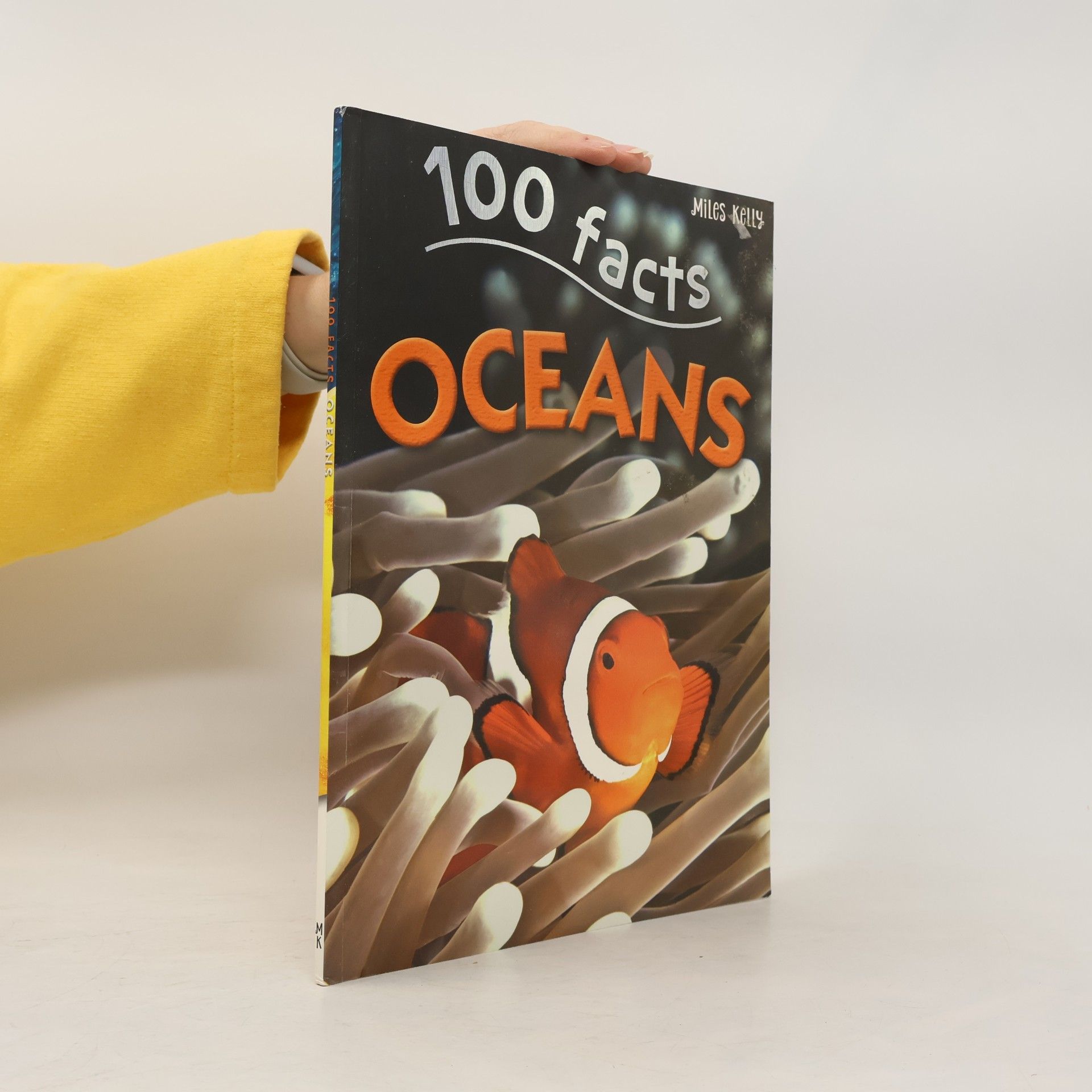 Miles Kelly 100 Facts - Oceans