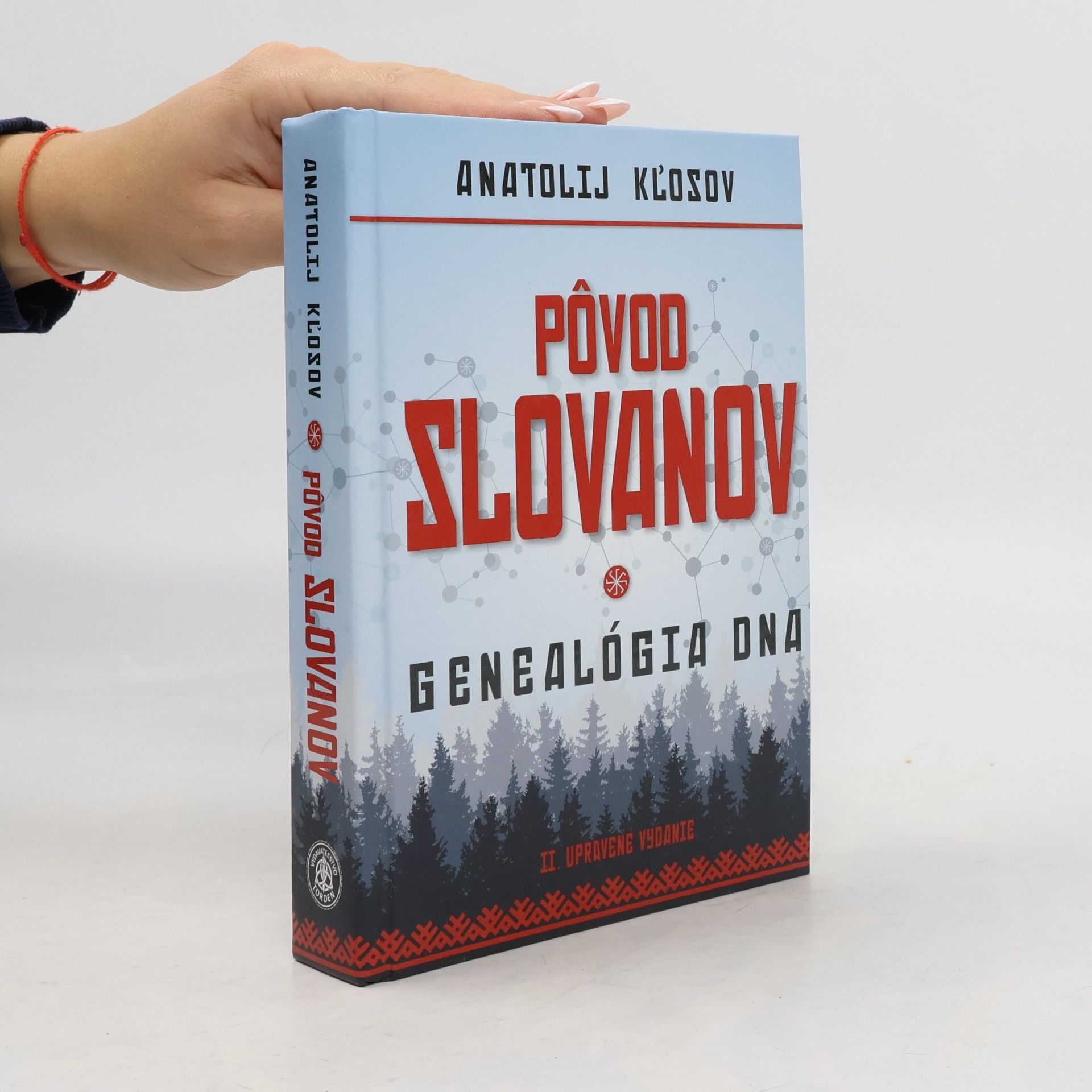 Anatolij Klosov Pôvod Slovanov. Genealogie DNA