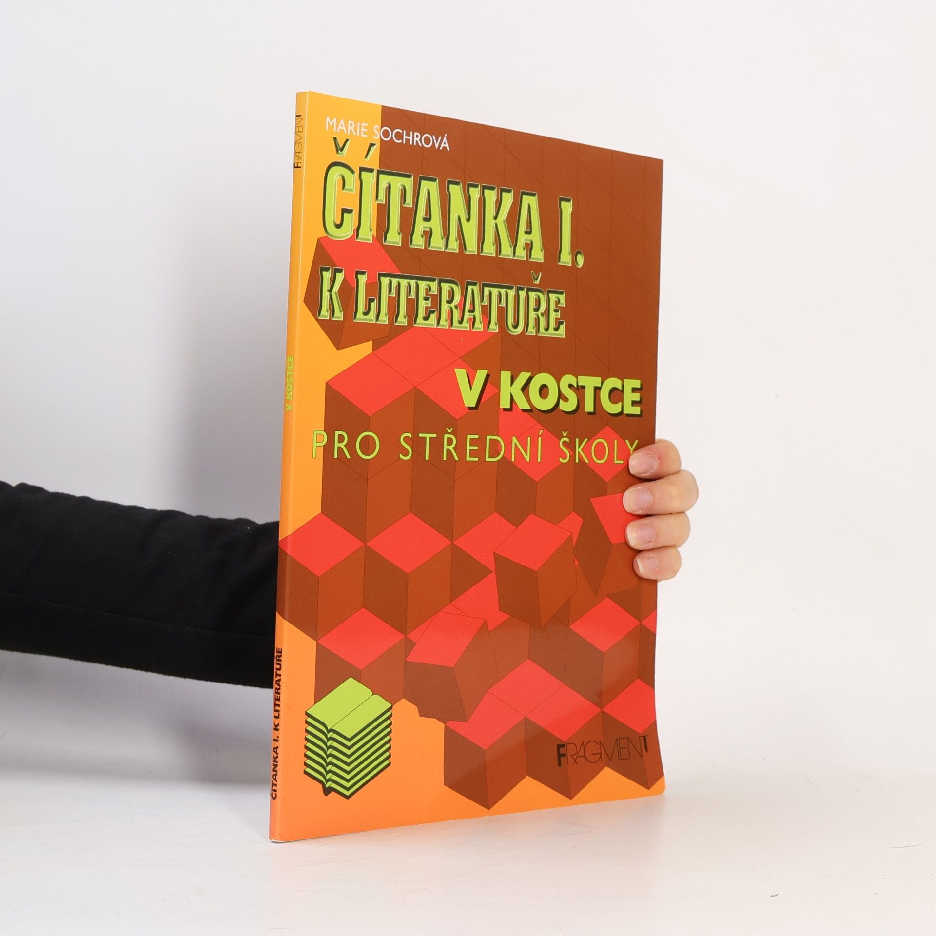 Marie Sochrová Čítanka I. k Literatuře v kostce pro střední školy