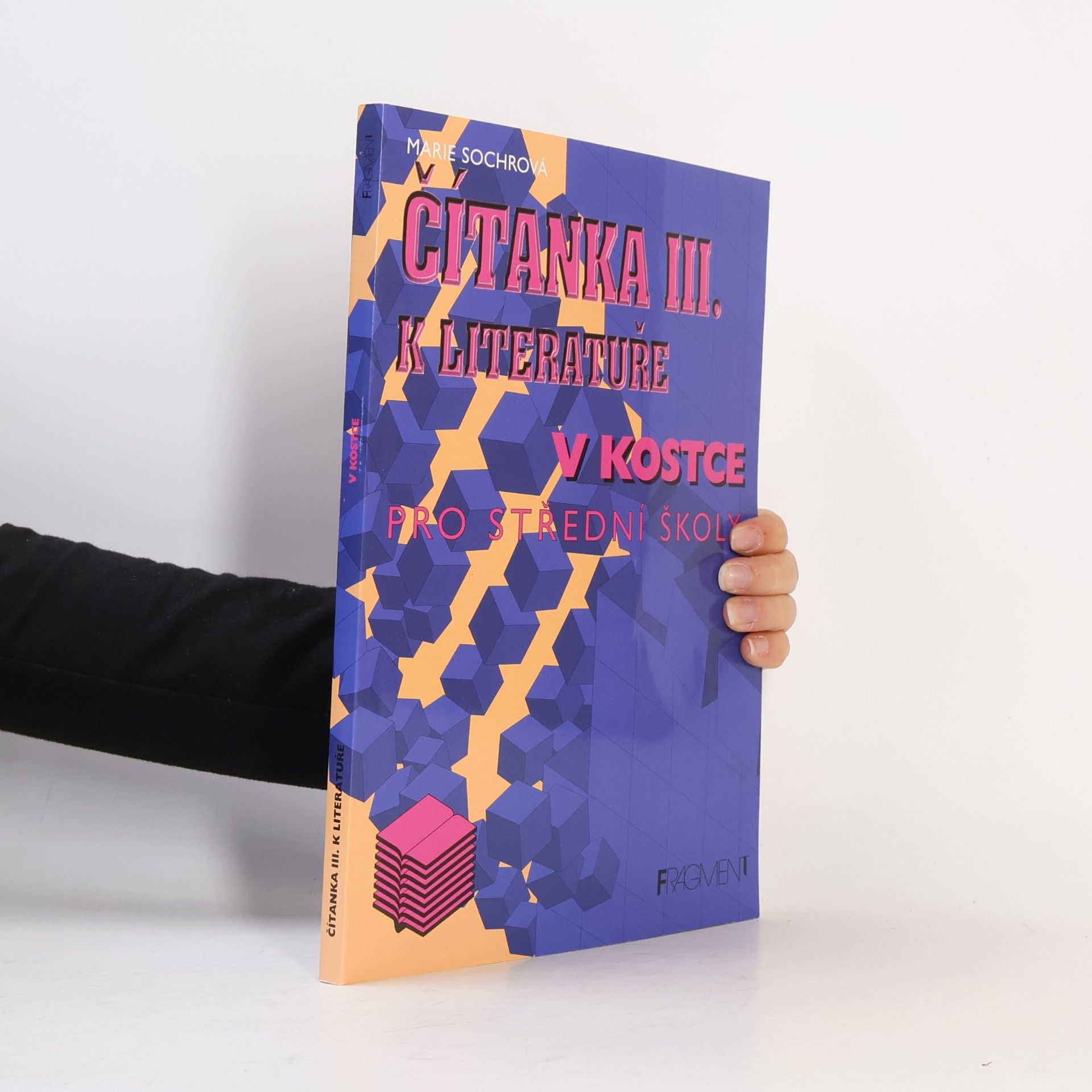 Marie Sochrová Čítanka k Literatuře v kostce 3. díl