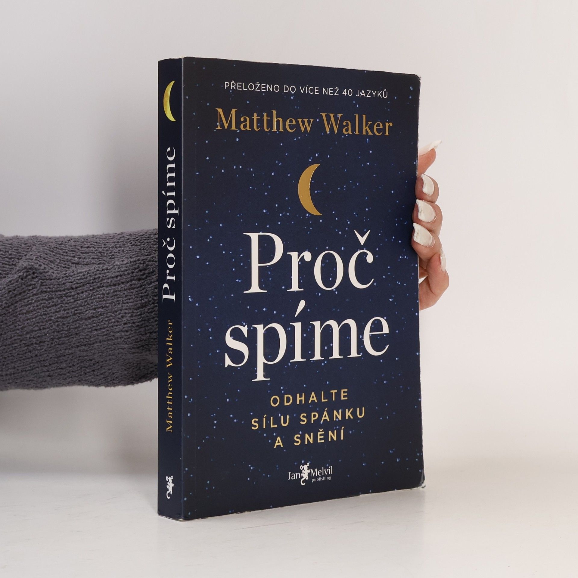 Matthew Walker Proč spíme