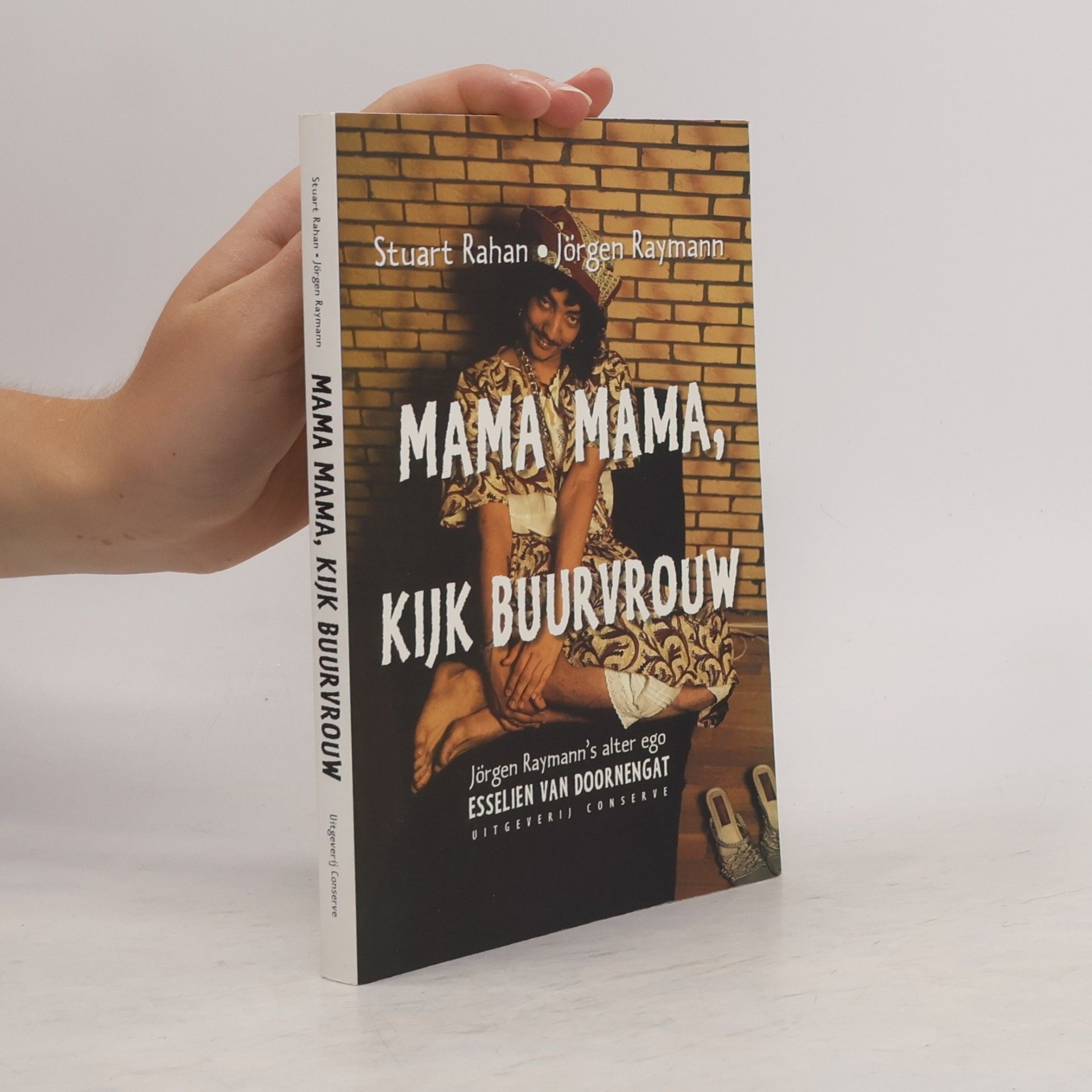 S.K. Rahan Mama mama, kijk buurvrouw