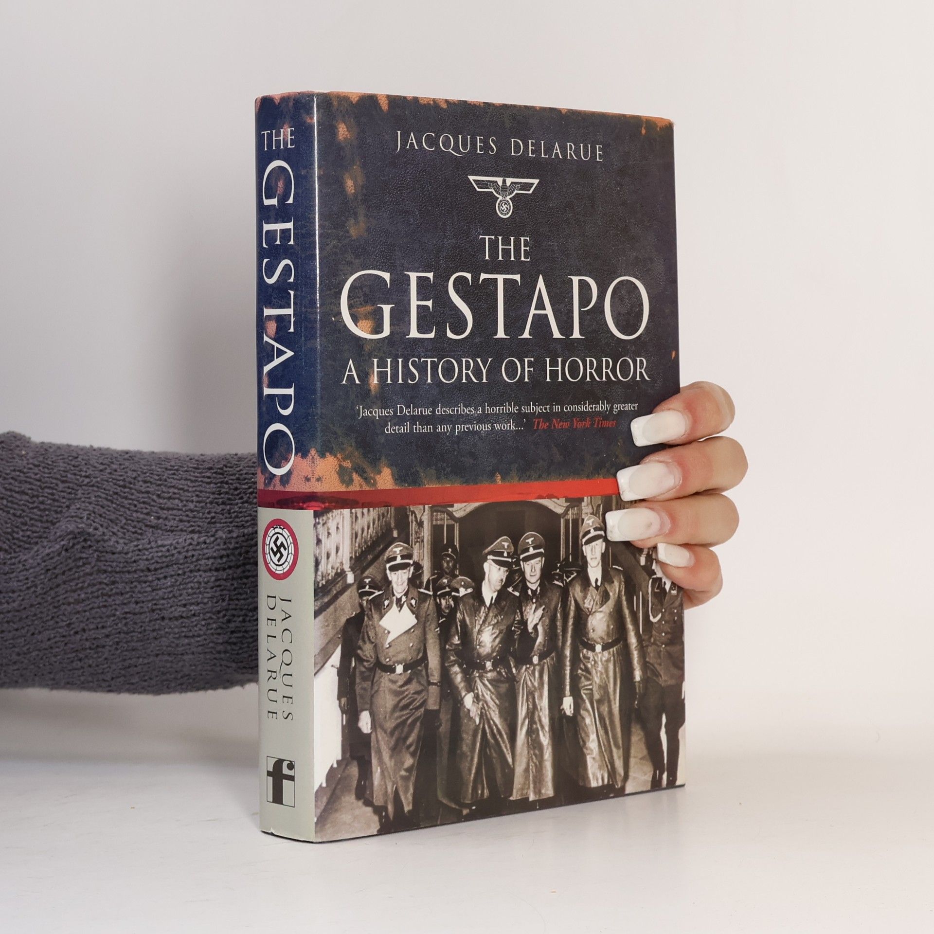 Jacques Delarue The Gestapo