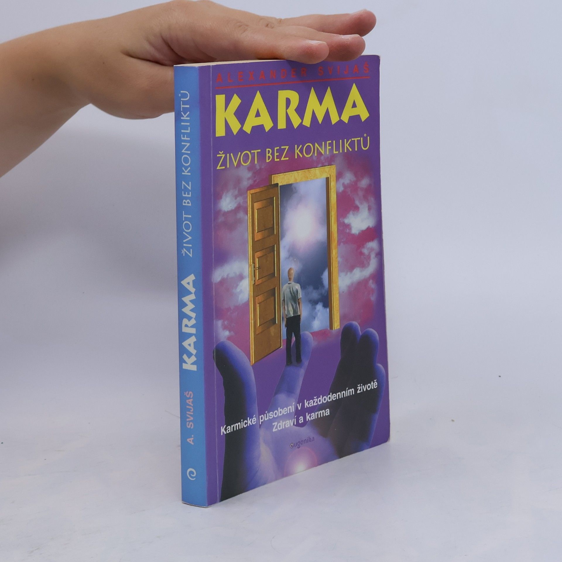 Karma. Život bez konfliktů