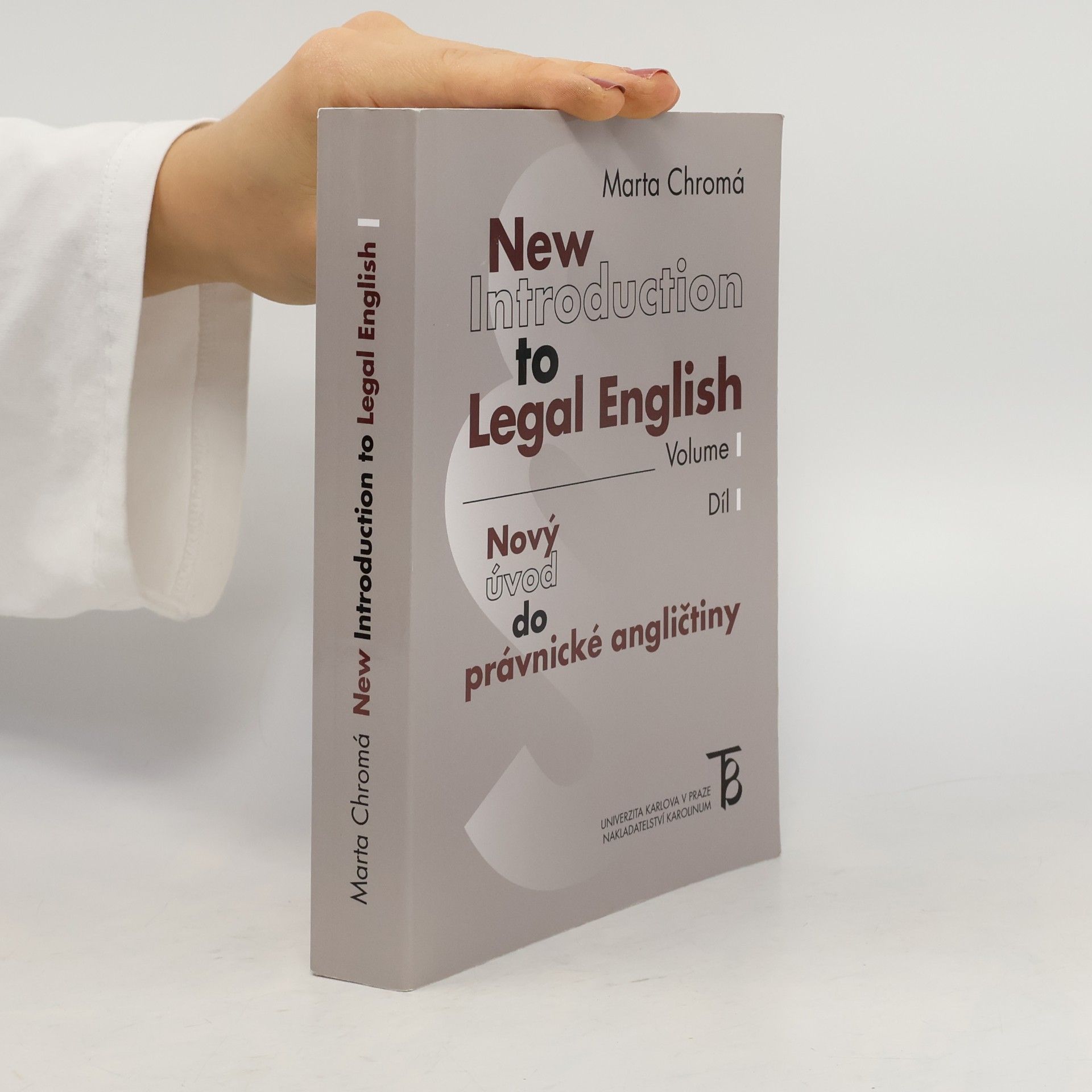 Phdr. Marta Chromá, Ph.D. New Introduction to Legal English I.