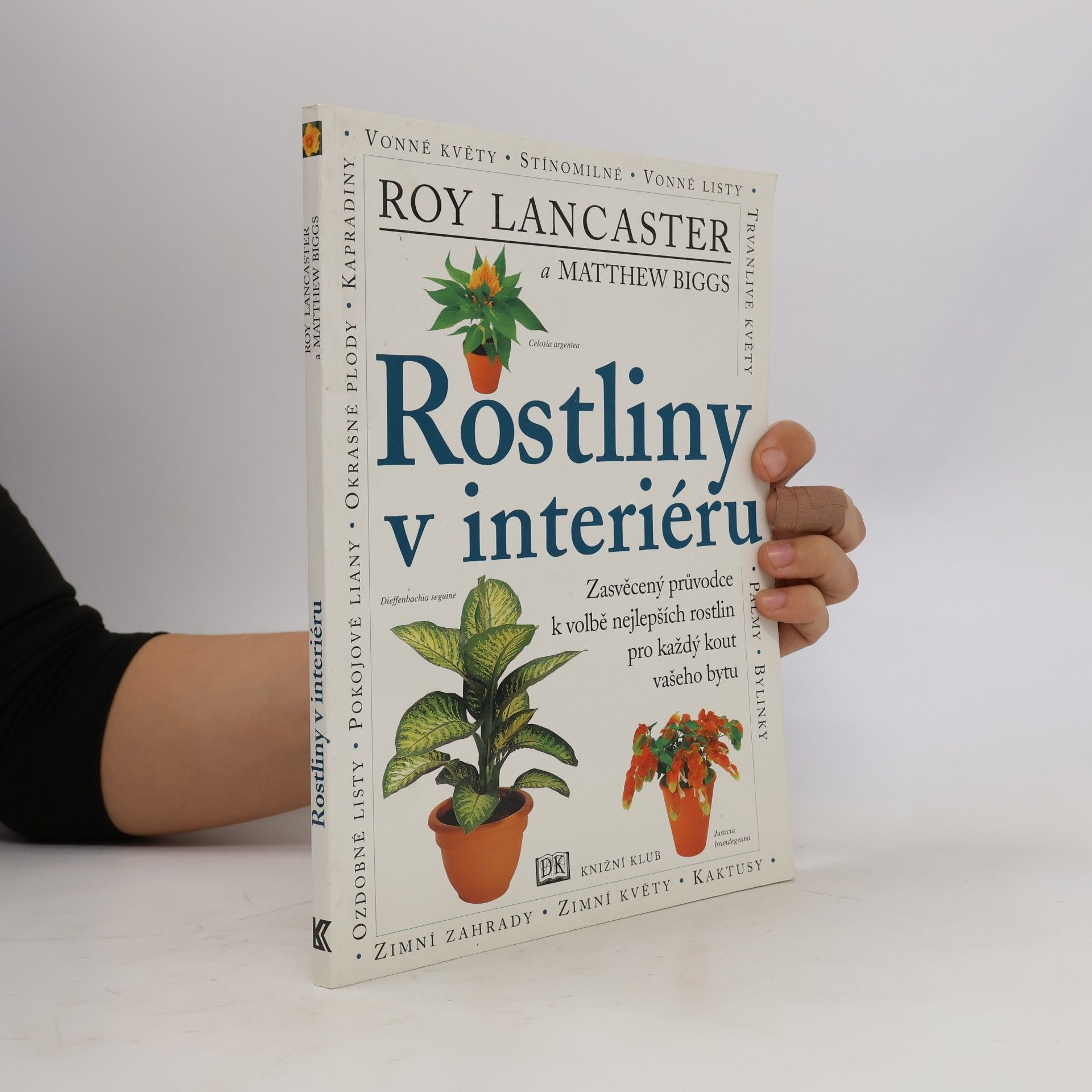Matthew Biggs Rostliny v interiéru