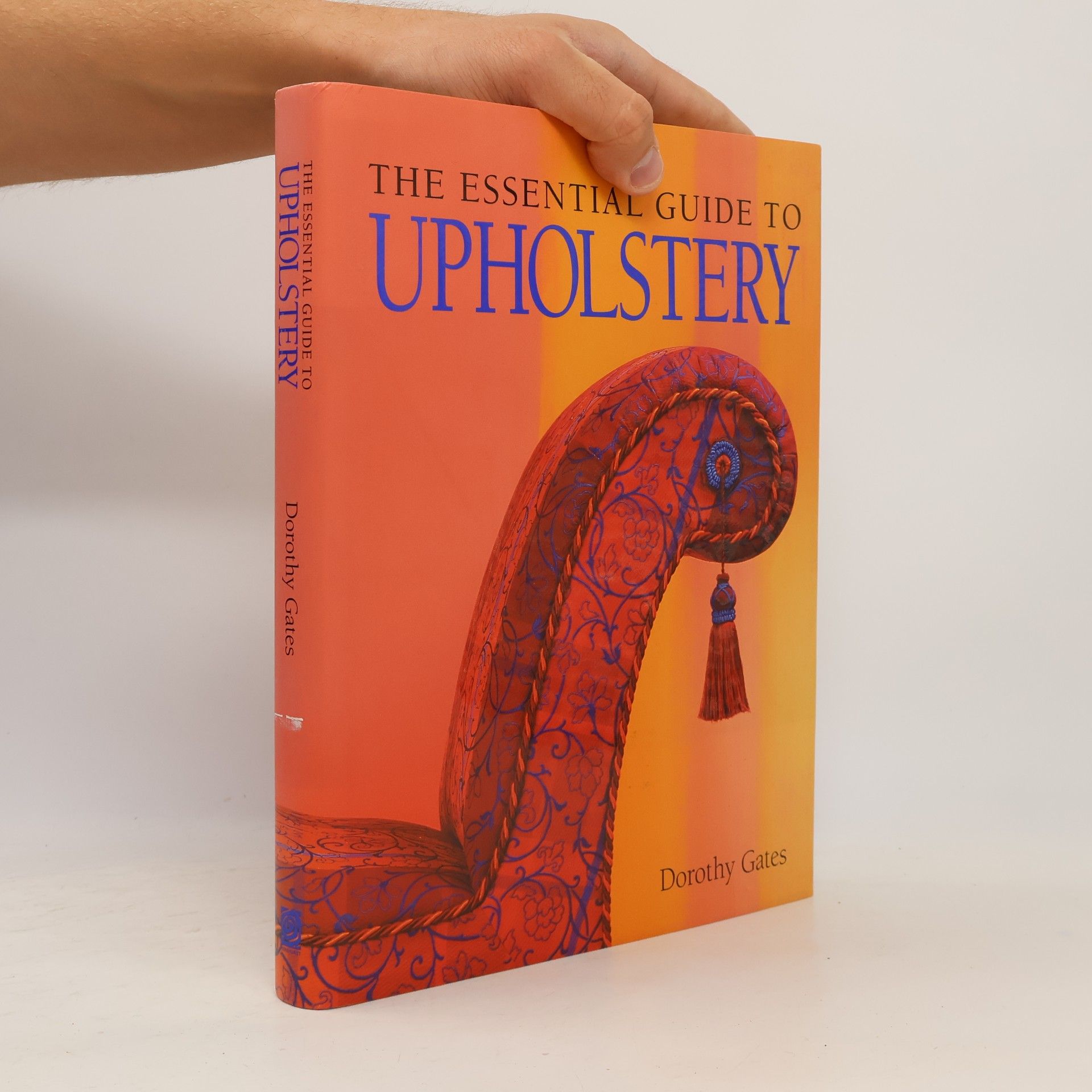 The Essential Guide to Upholstery