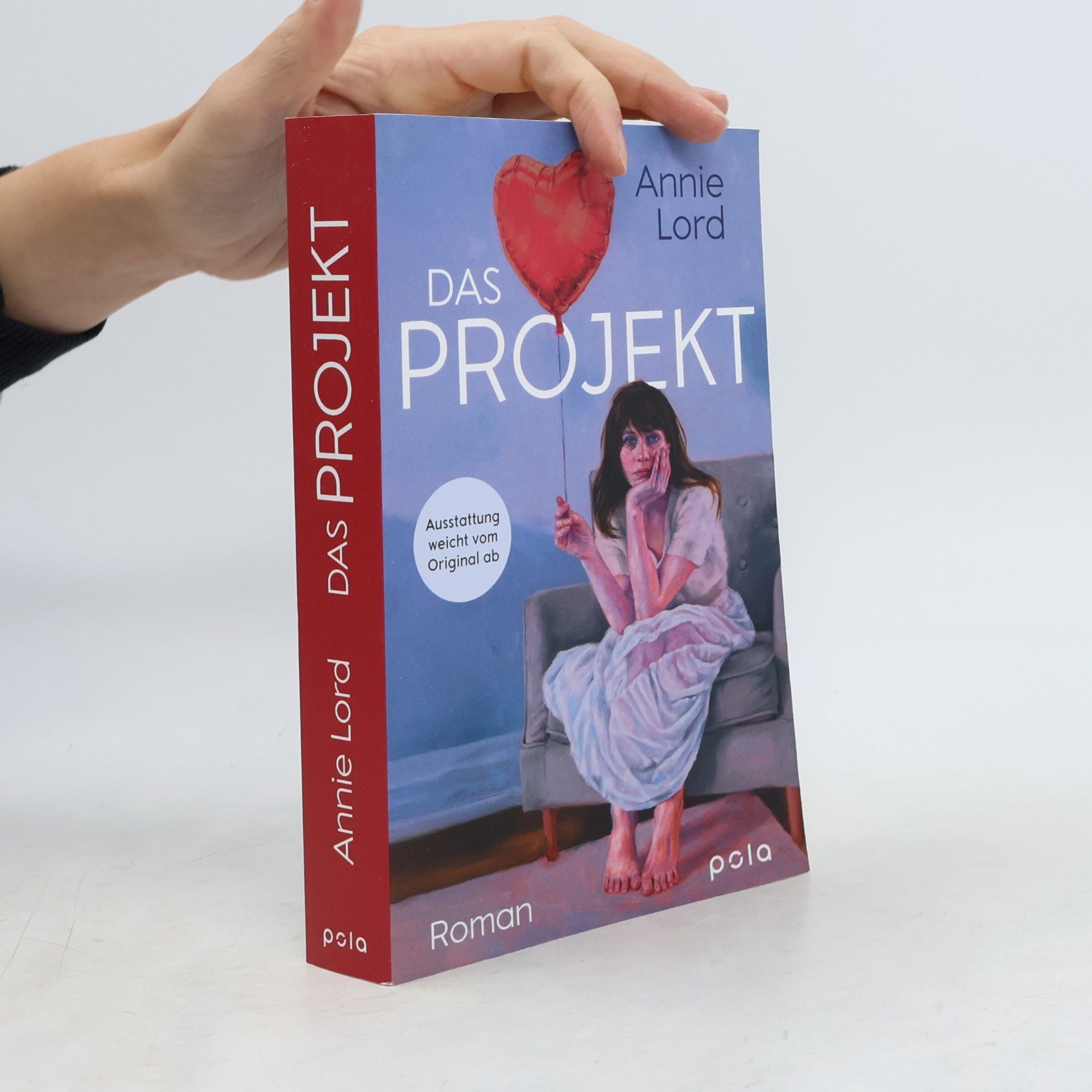 Annie Lord Das Projekt: Roman | Die (fast) perfekte Liebesgeschichte – Eine moderne RomCom über Dating, Zweifel und echte Gefühle