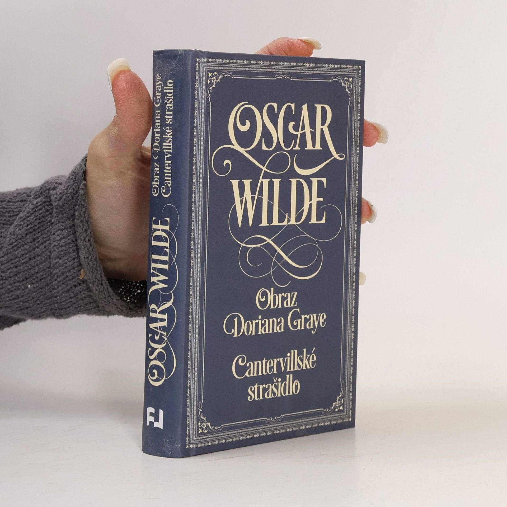 Oscar Wilde Obraz Doriana Graye. Cantervillské strašidlo