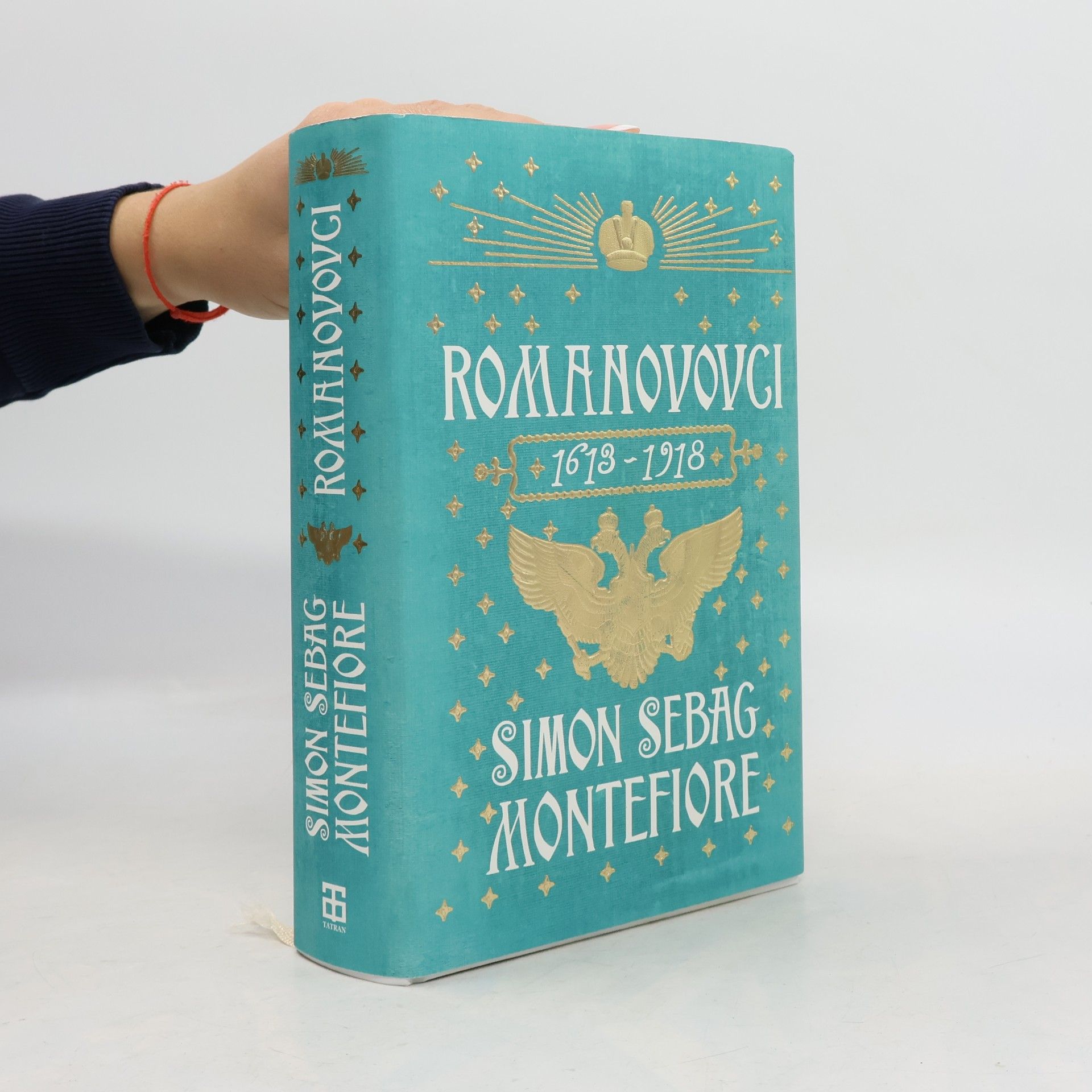 Simon Sebag Montefiore Romanovovci 1613 - 1918