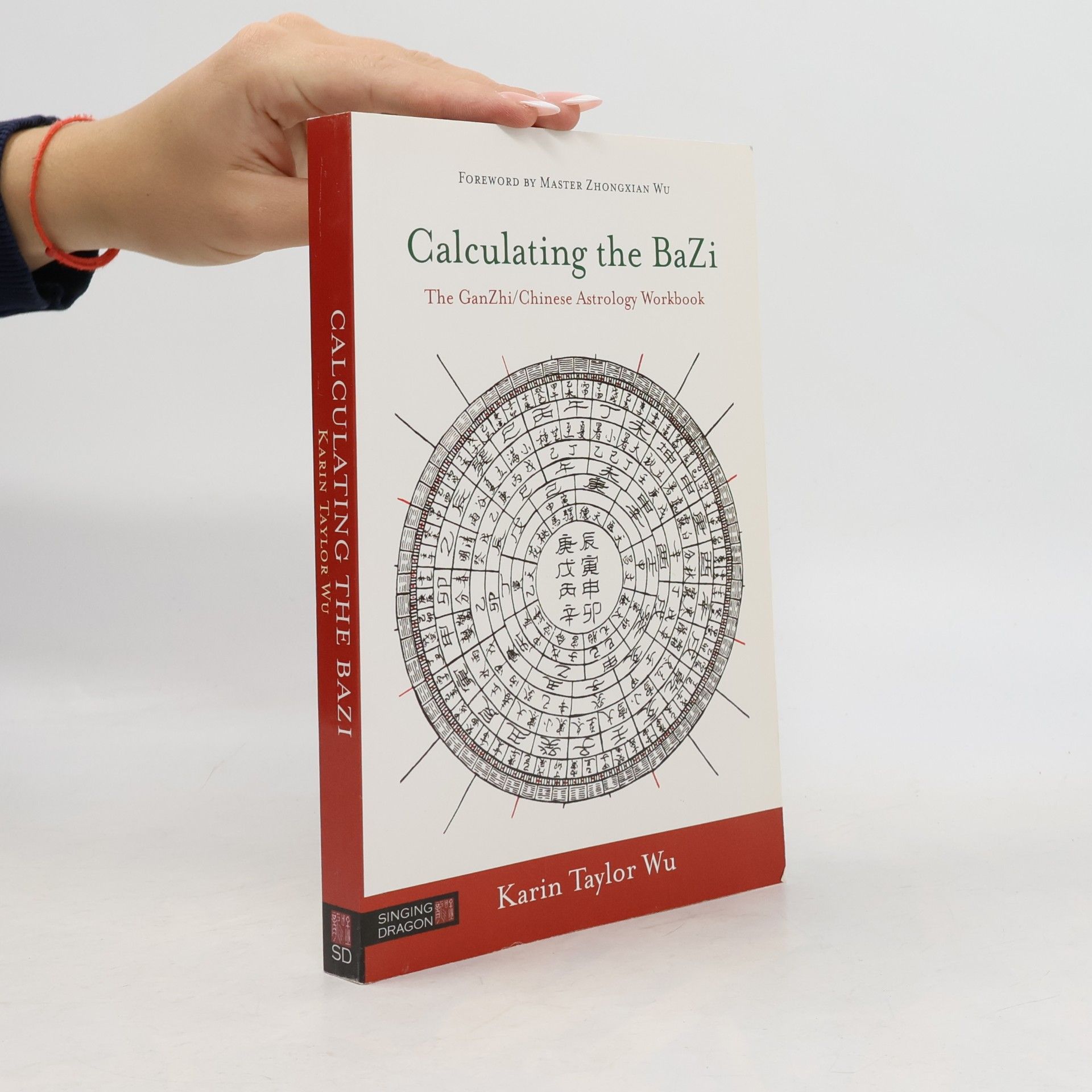Karin Taylor Wu Calculating the BaZi