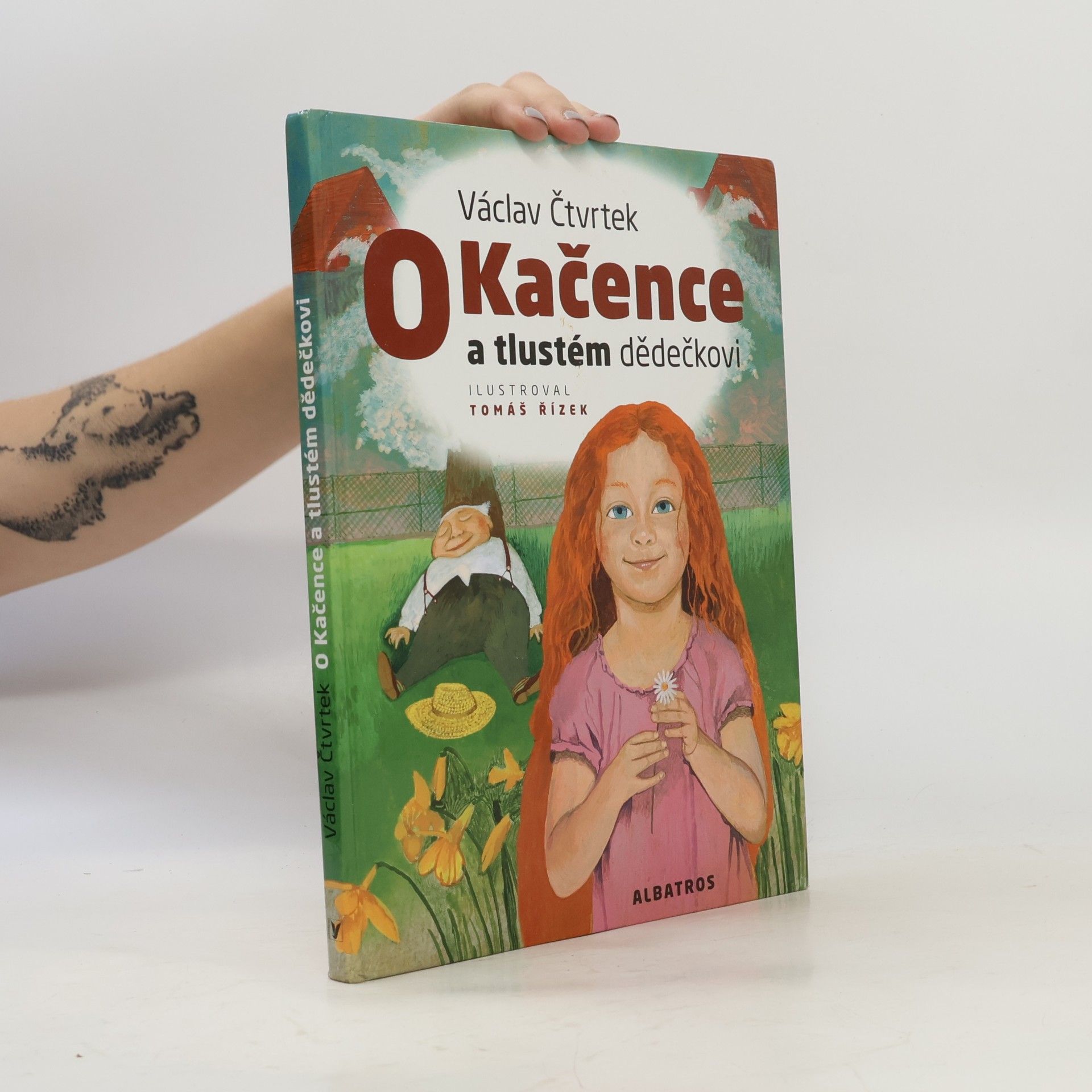 Václav Čtvrtek O Kačence a tlustém dědečkovi