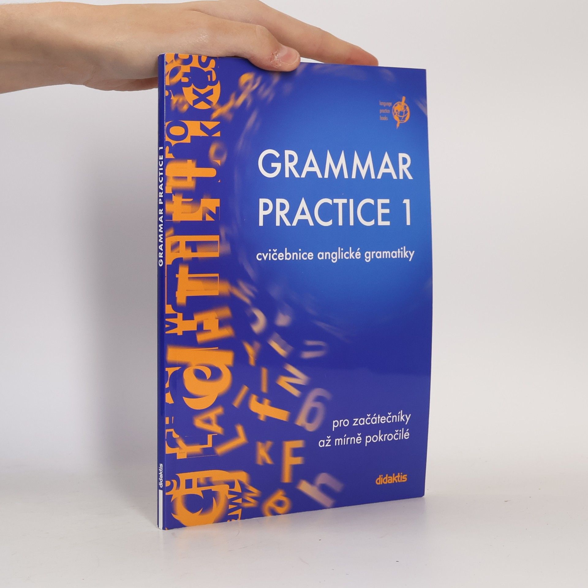 Juraj Belan Grammar practice 1 cvičebnice anglické gramatiky