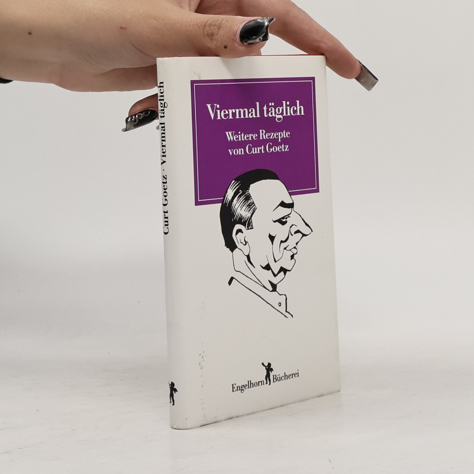 Curt Goetz Viermal täglich