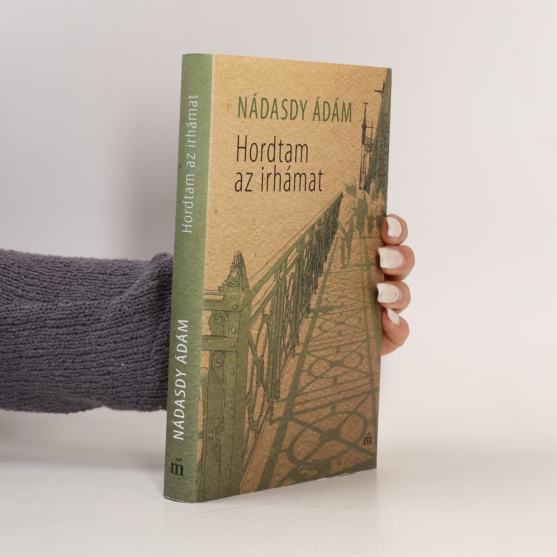 Ádám Nádasdy Hordtam az irhámat