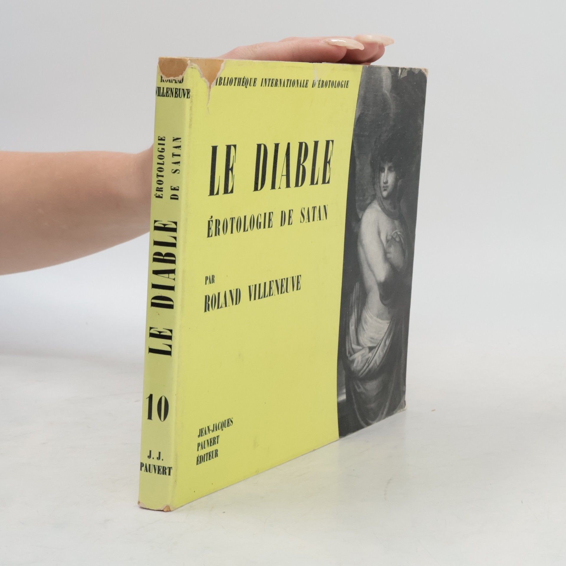 Roland Villeneuve Le Diable: Érotologie de Satan