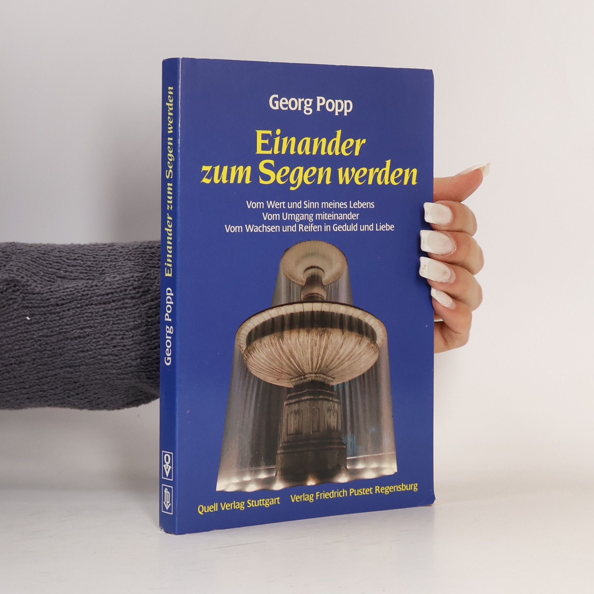 Georg Popp Einander zum Segen werden