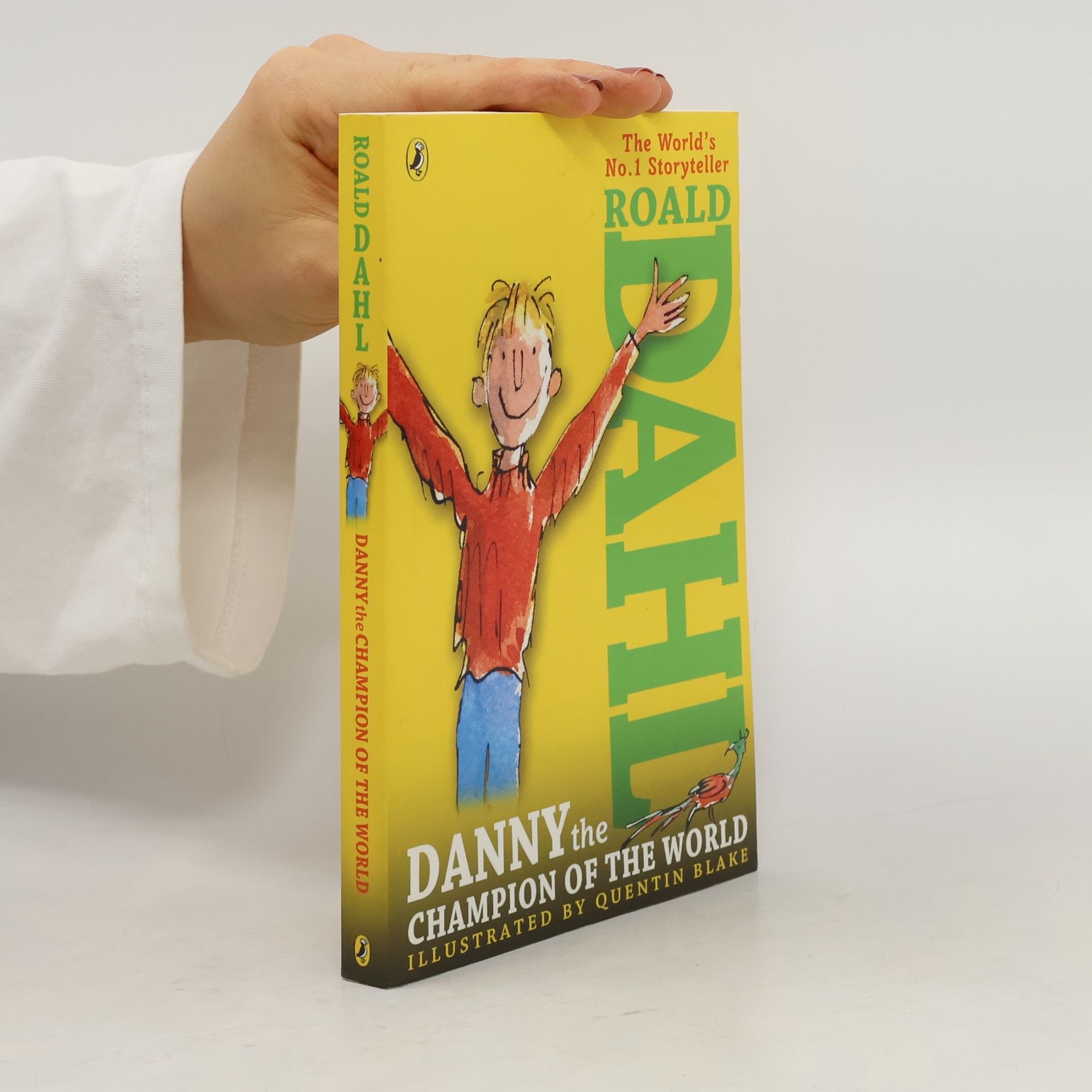 Roald Dahl Roald Dahl Danny And The Champion Of The World