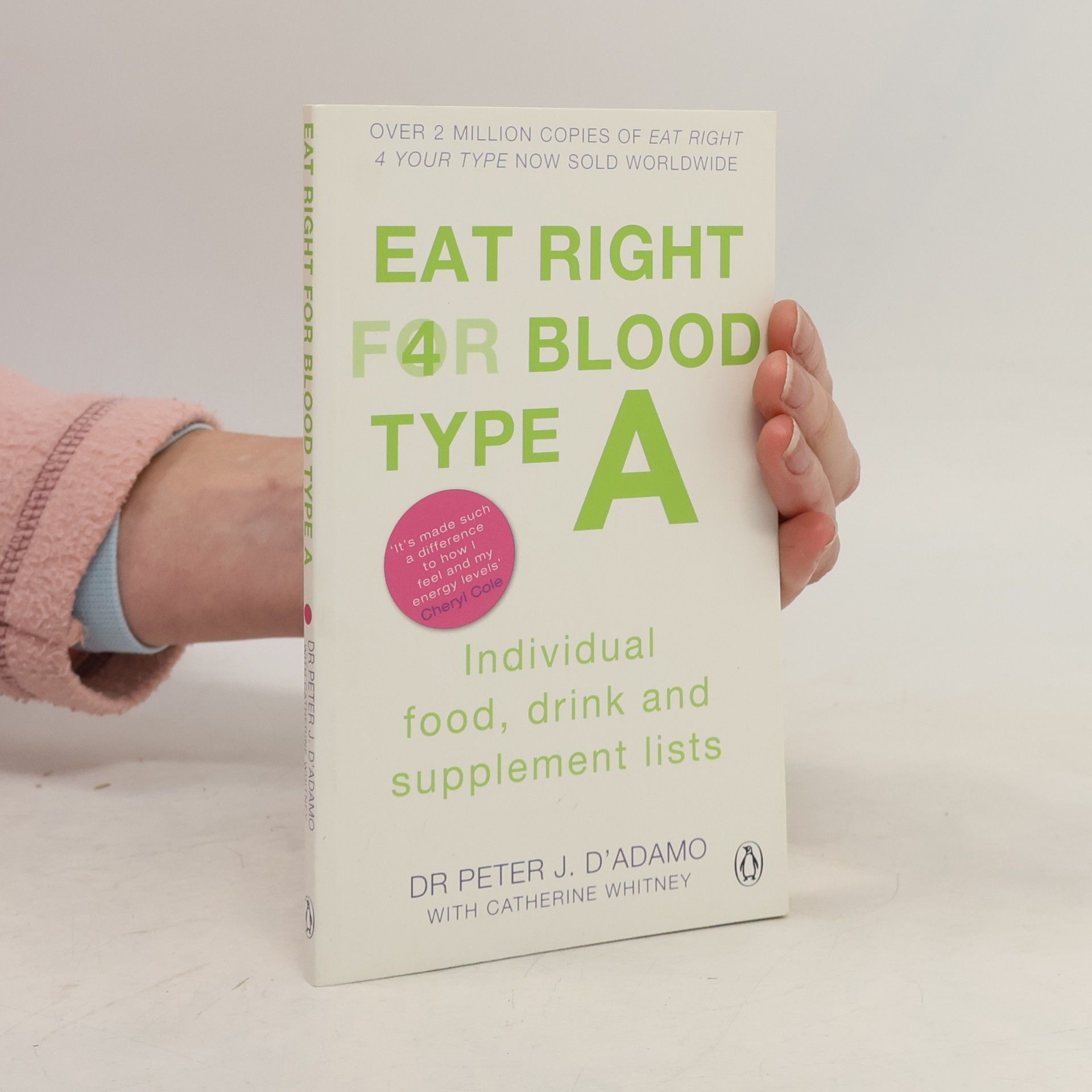 Peter J. D'Adamo Eat Right for Blood Type A
