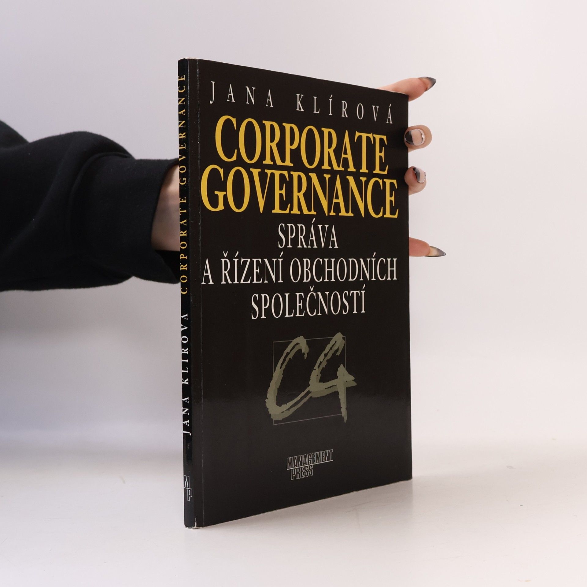 Jana Klírová Corporate governance: Správa a řízení obchodních společností
