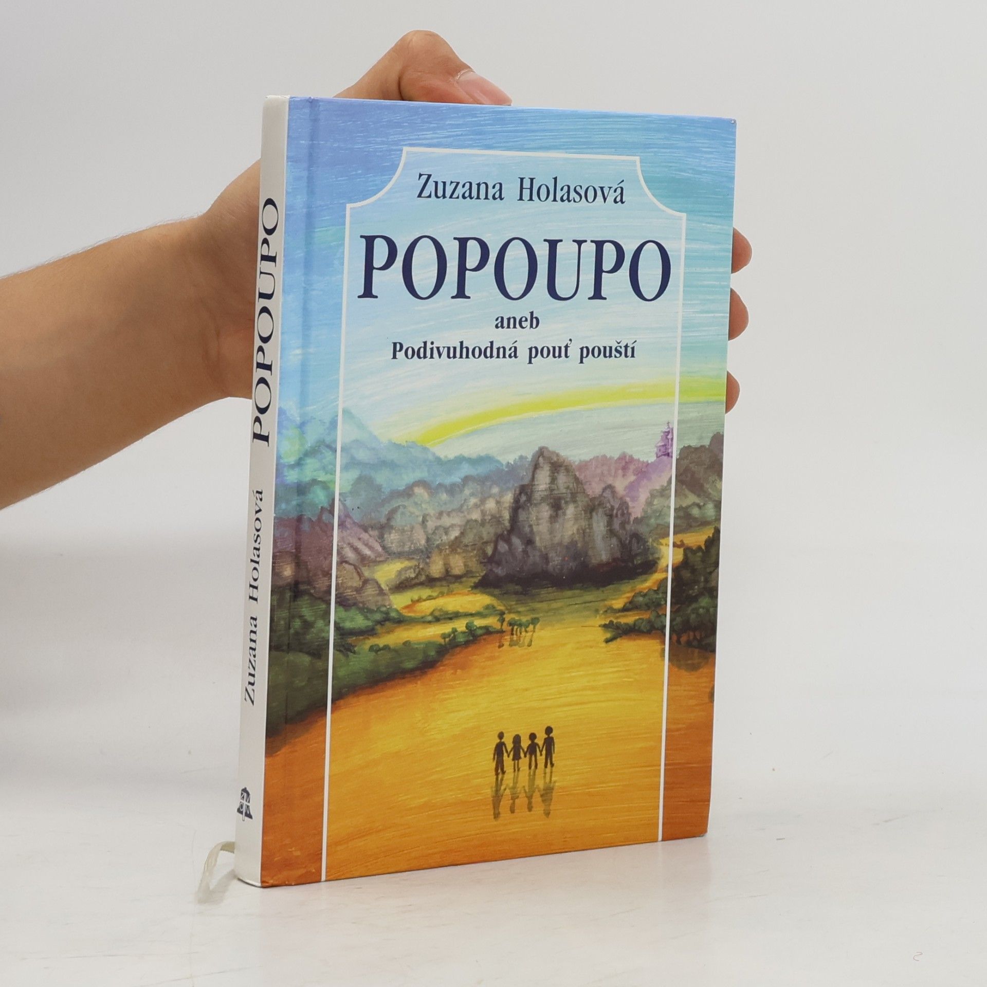 Popoupo aneb Podivuhodná pouť pouští