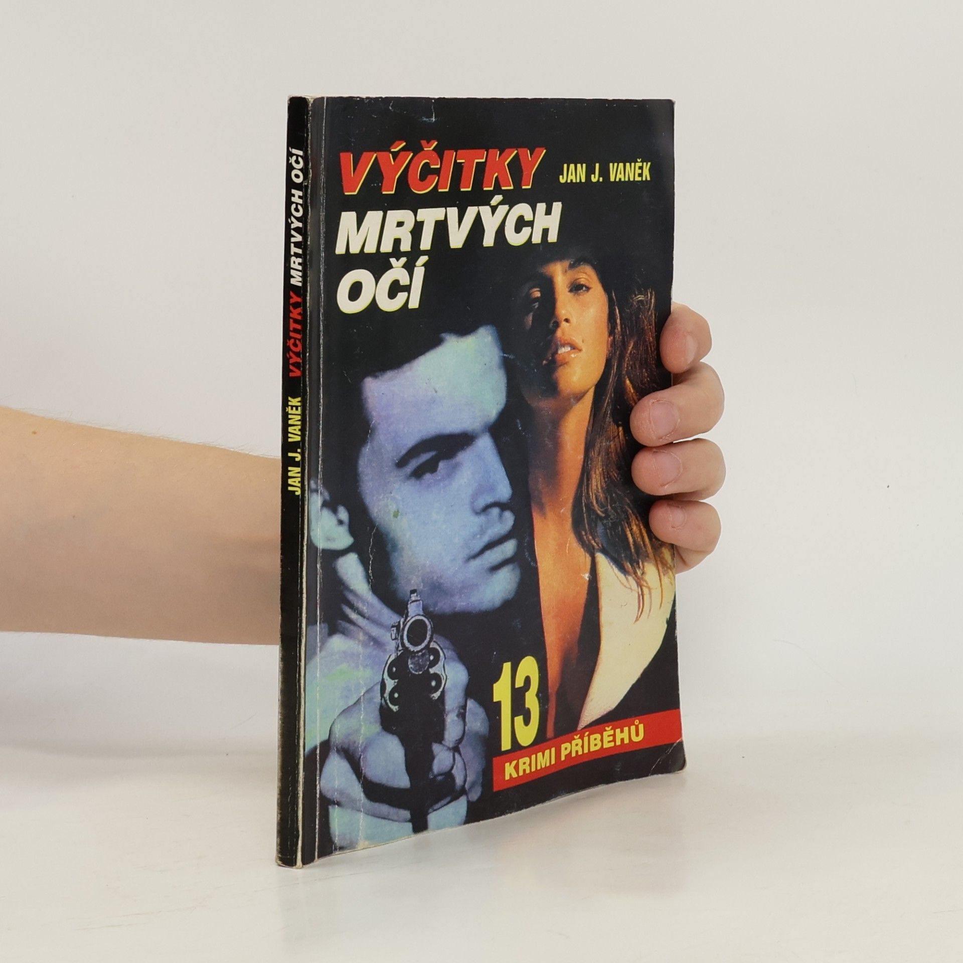Jan J. Vaněk Výčitky mrtvých očí