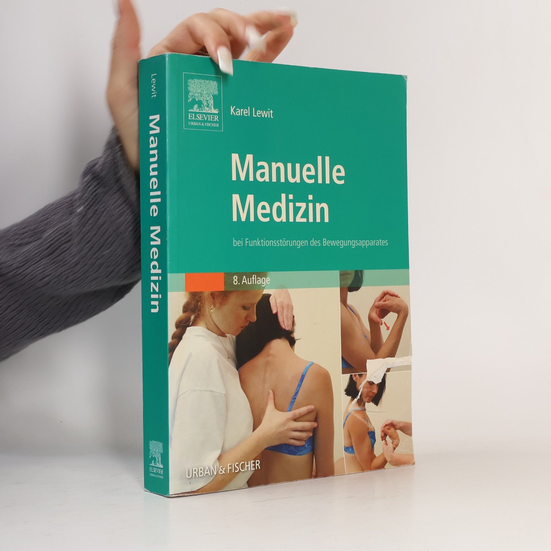 Karel Lewit Manuelle Medizin bei Funktionsstörungen des Bewegungsapparates