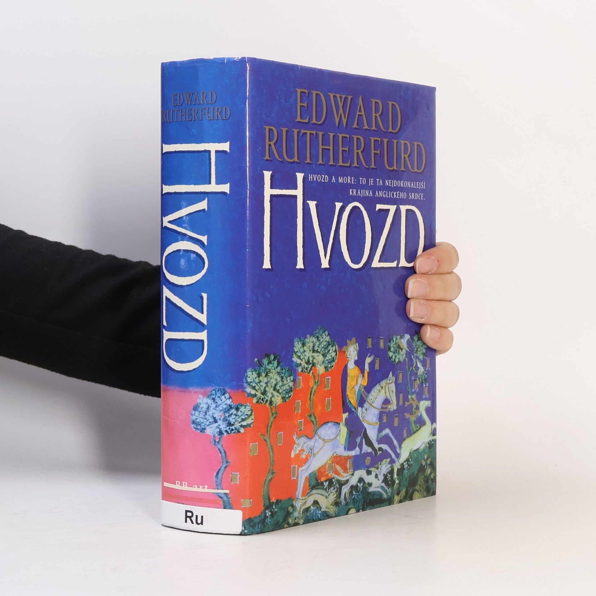 Edward Rutherfurd Hvozd