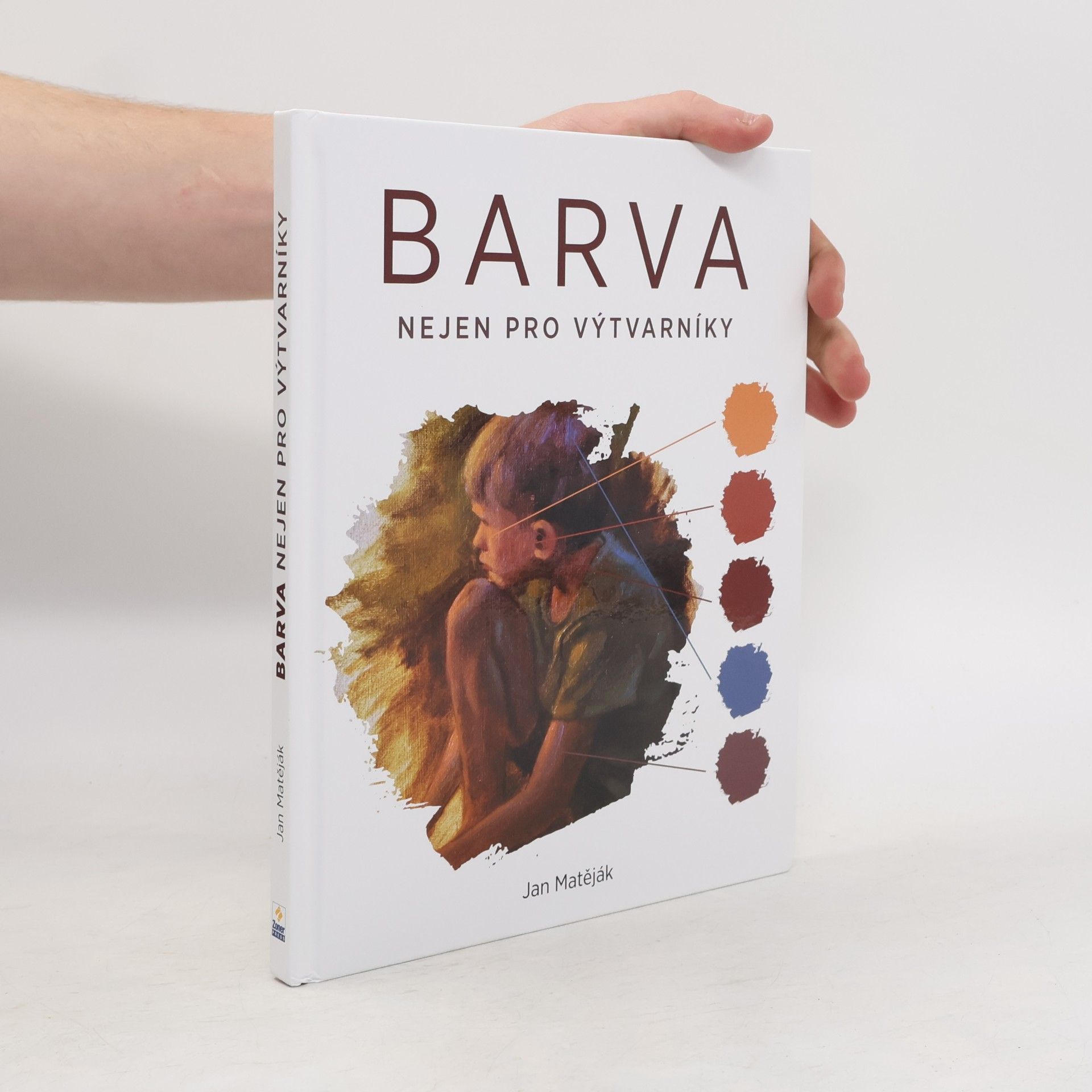 Jan Matěják Barva nejen pro výtvarníky