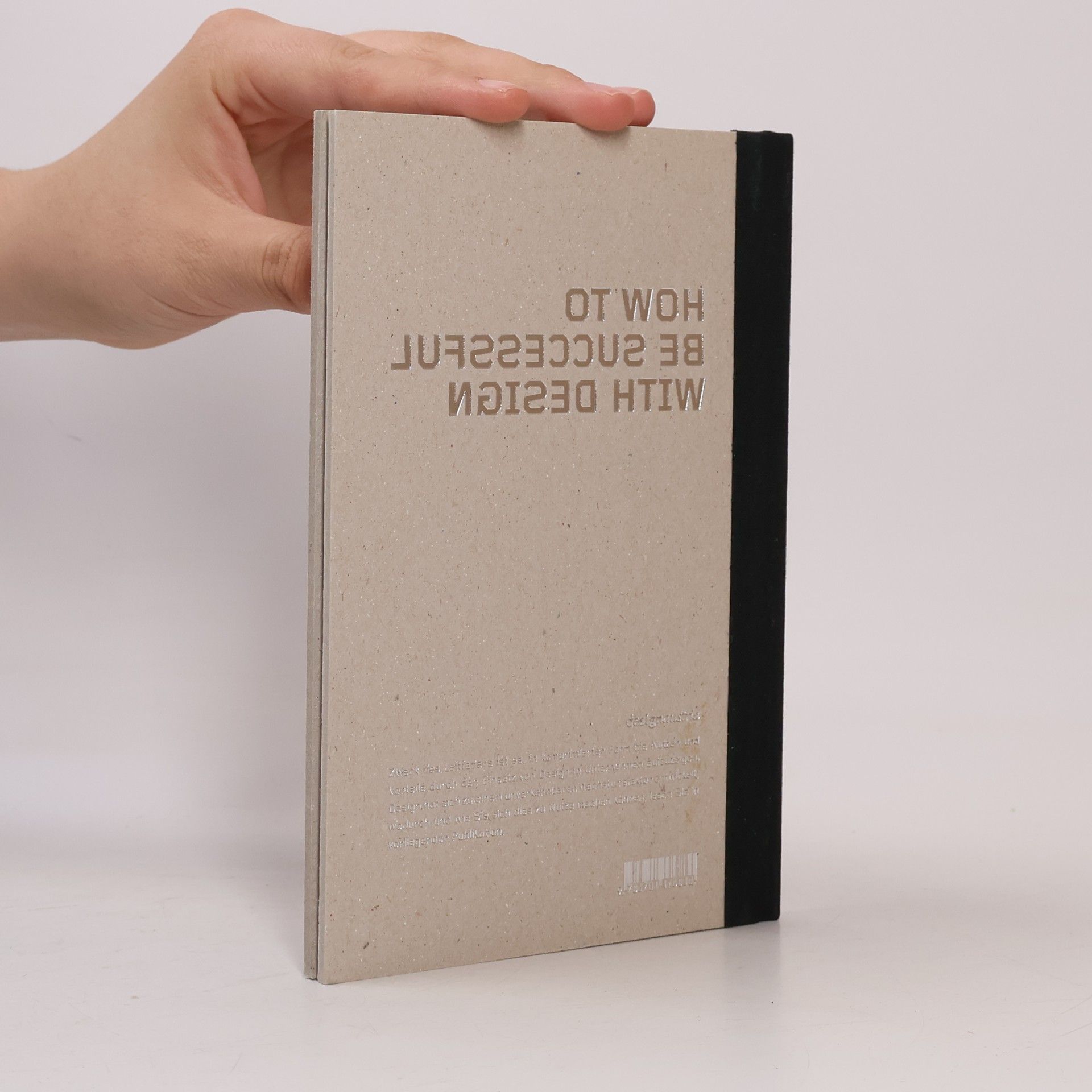 How to be successful with design