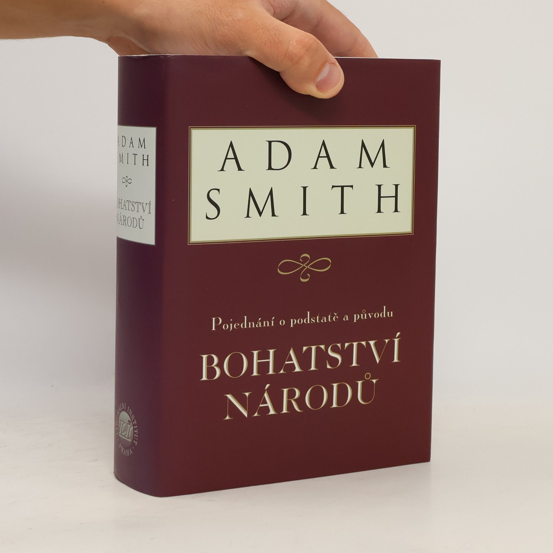 Adam Smith Pojednání o podstatě a původu bohatství národů