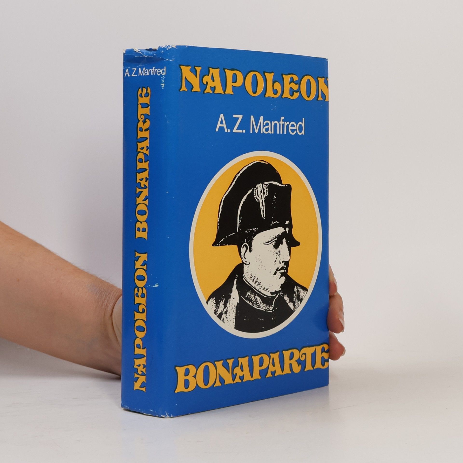 Albert Sacharowitsch Manfred Napoleon Bonaparte