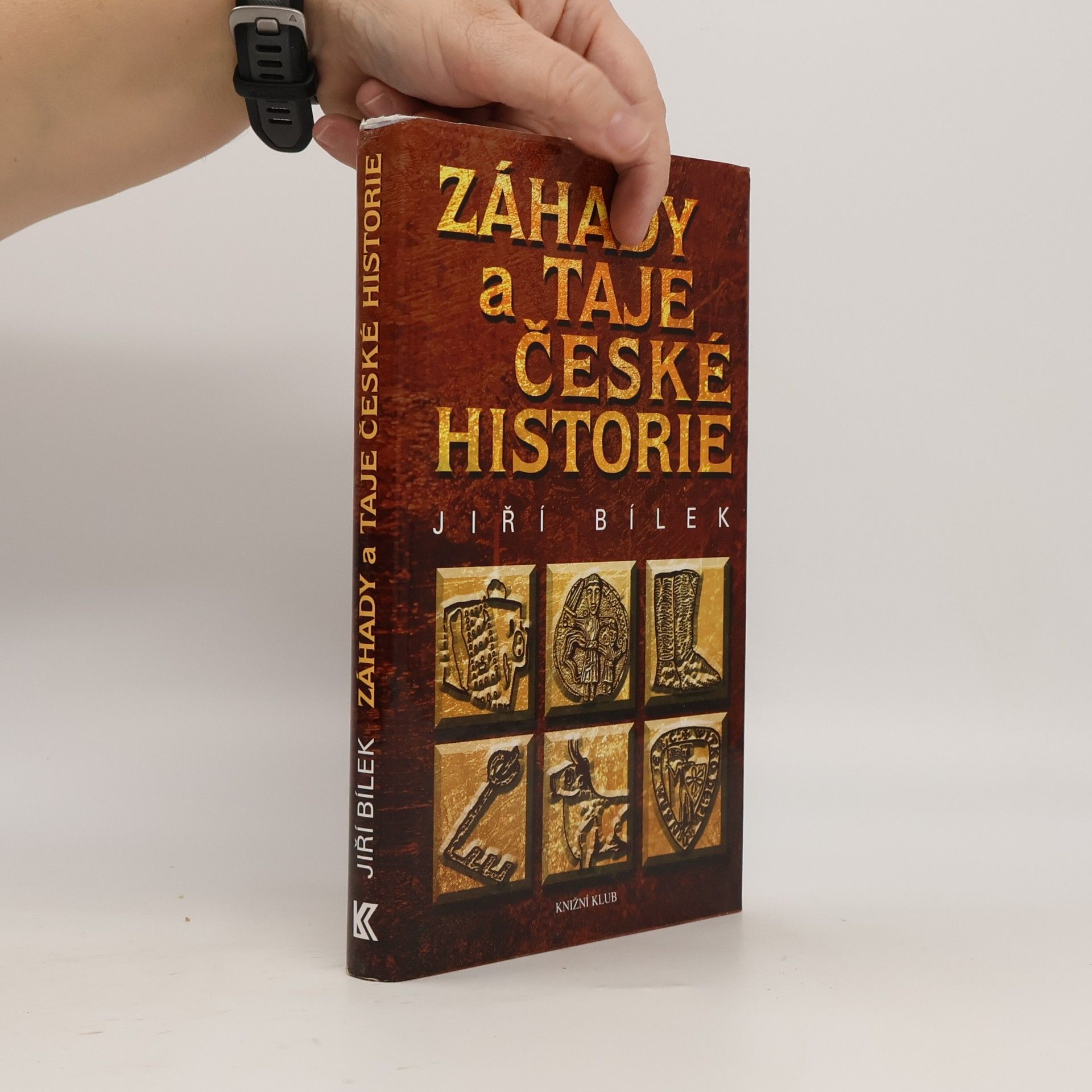 Jiří Bílek Záhady a taje české historie