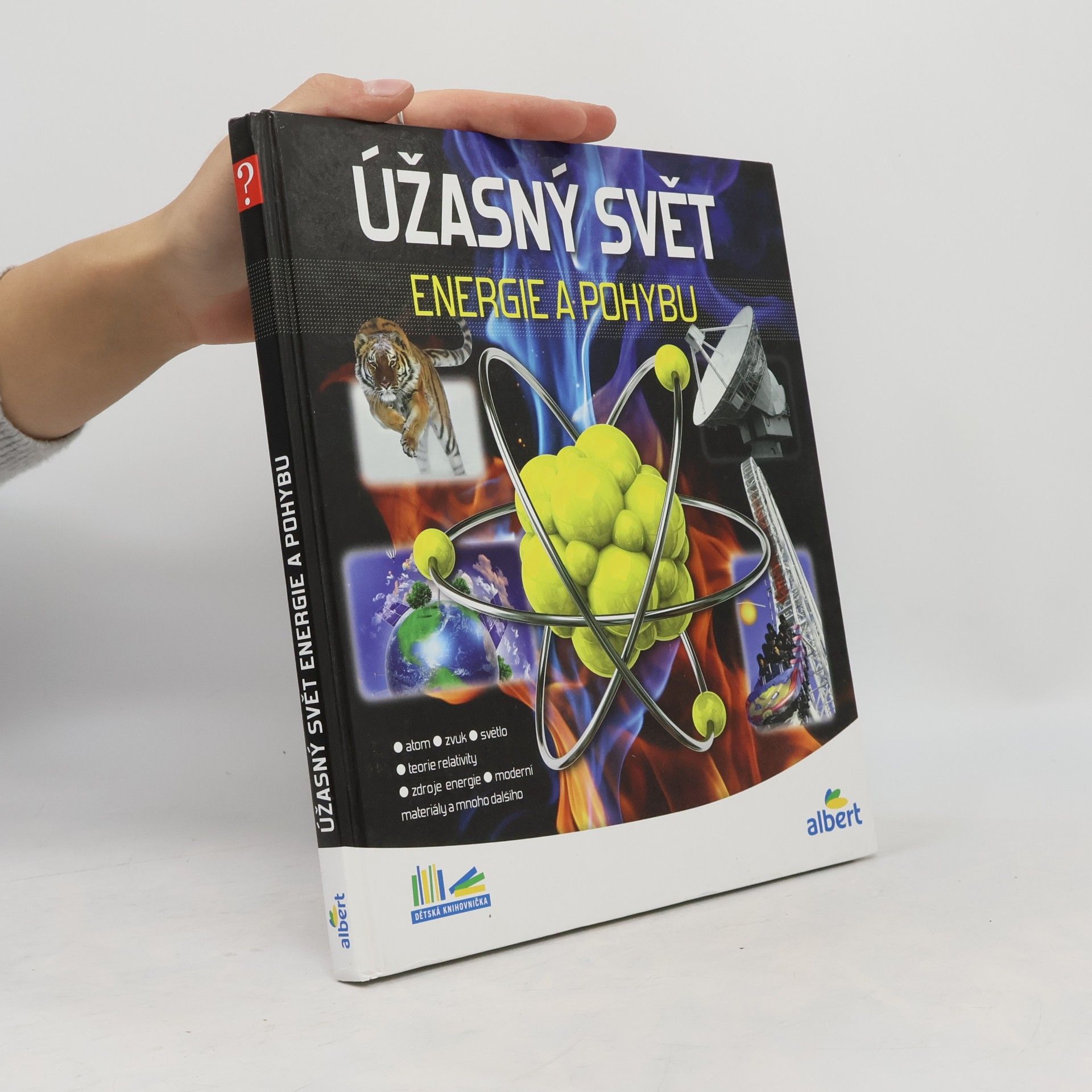 Jiří Kolda Úžasný svět energie a pohybu. Jak to funguje?