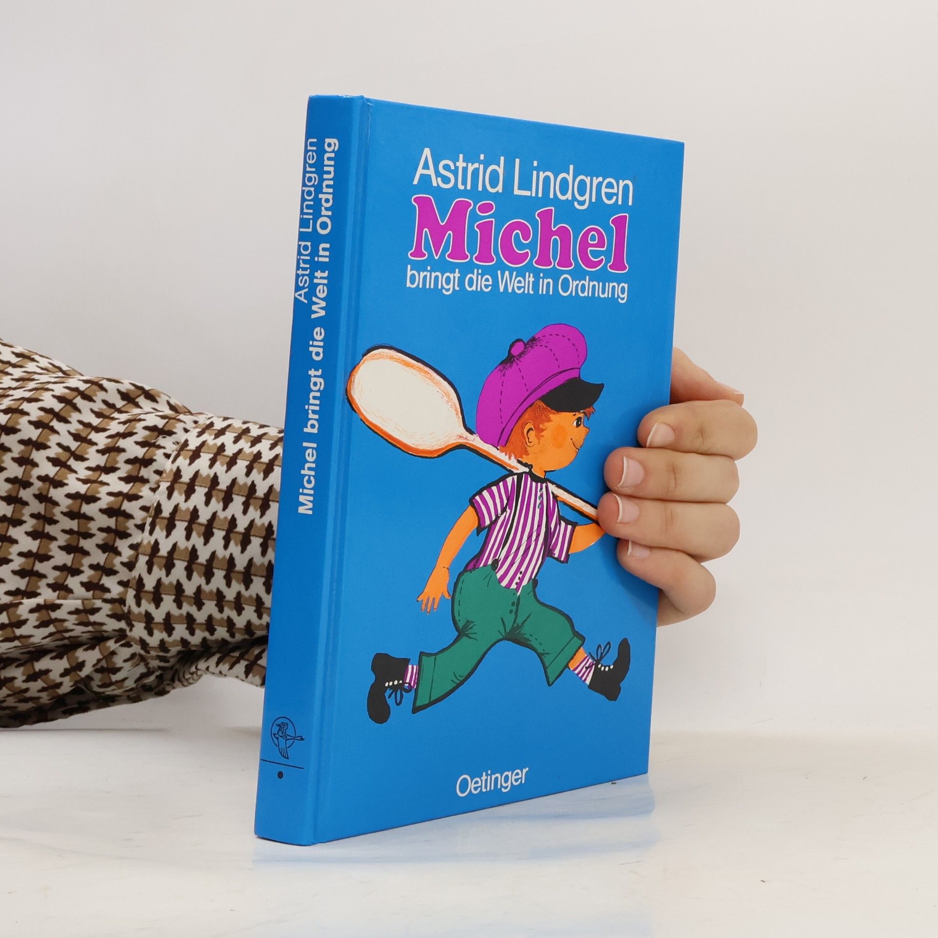 Astrid Lindgren Michel bringt die Welt in Ordnung