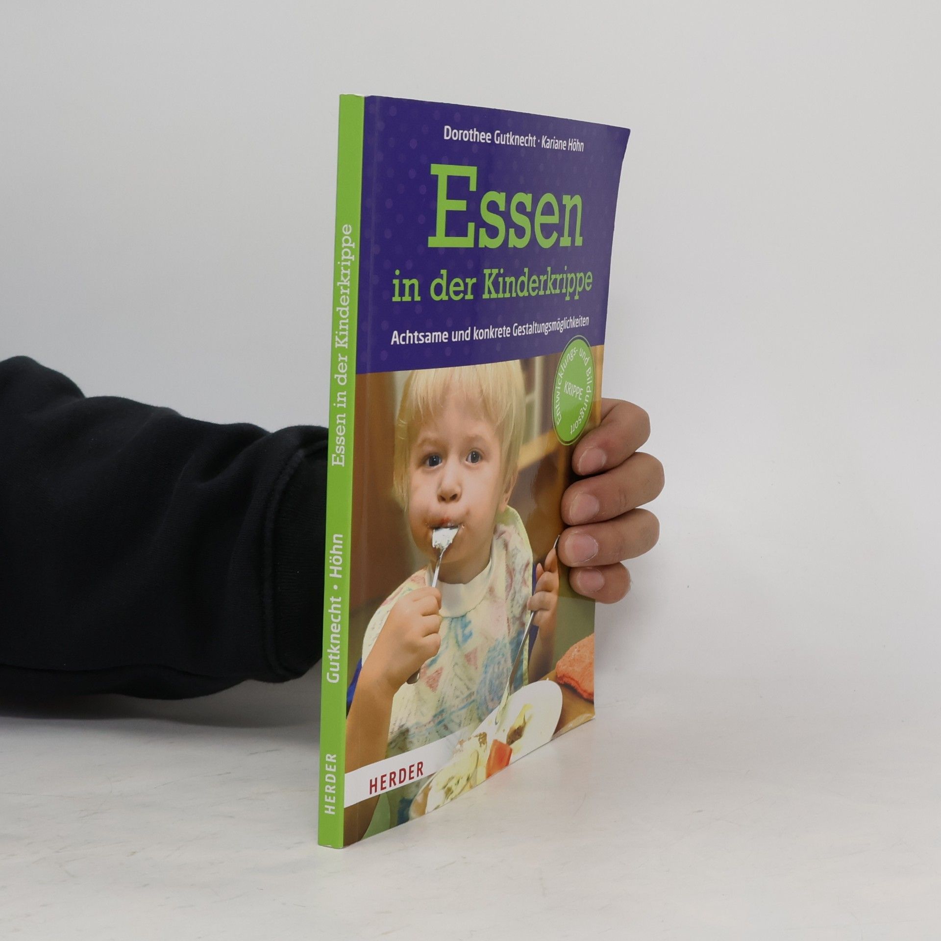 Kariane Höhn Essen in der Kinderkrippe