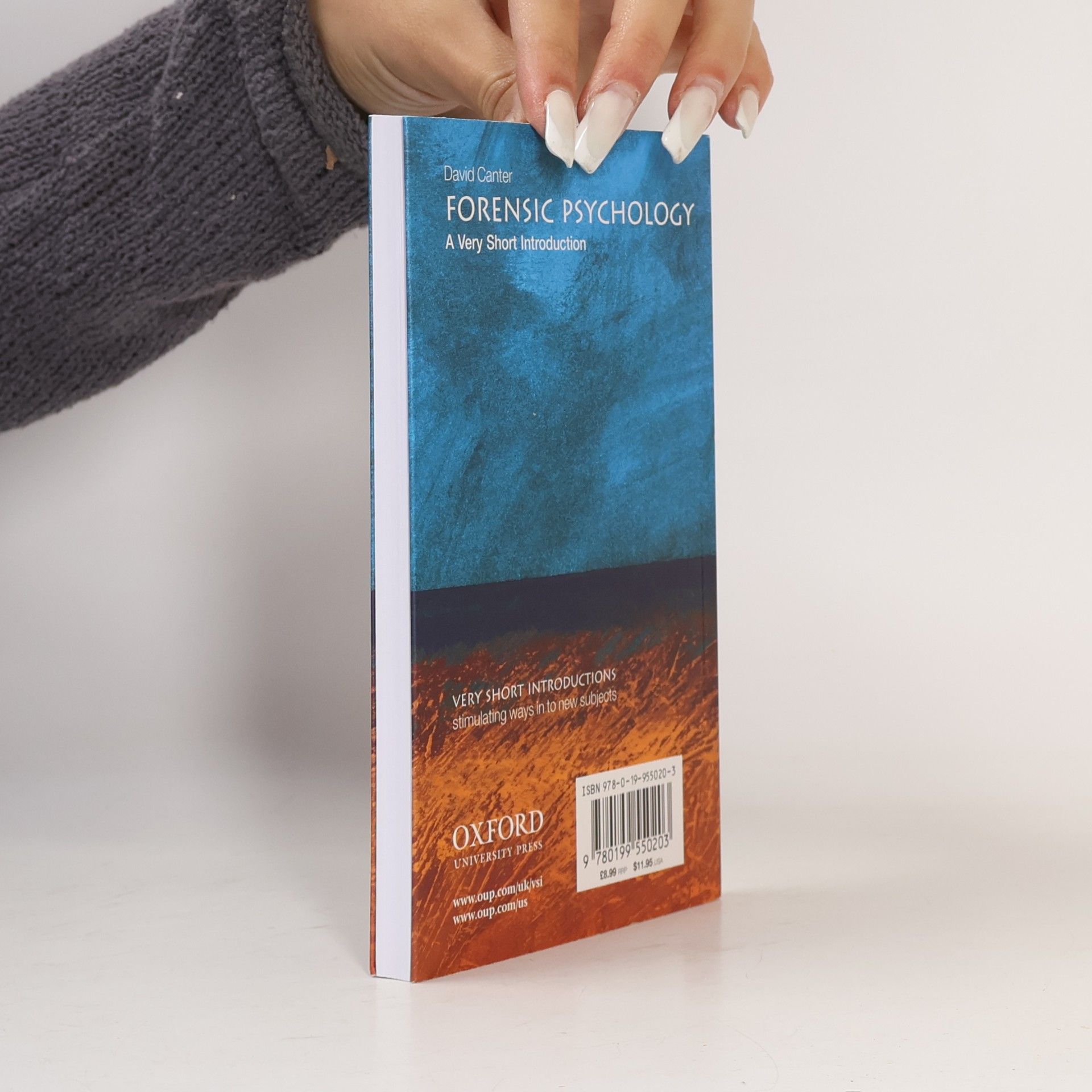 David Cantero A Very Short Introduction - 235: Forensic Psychology