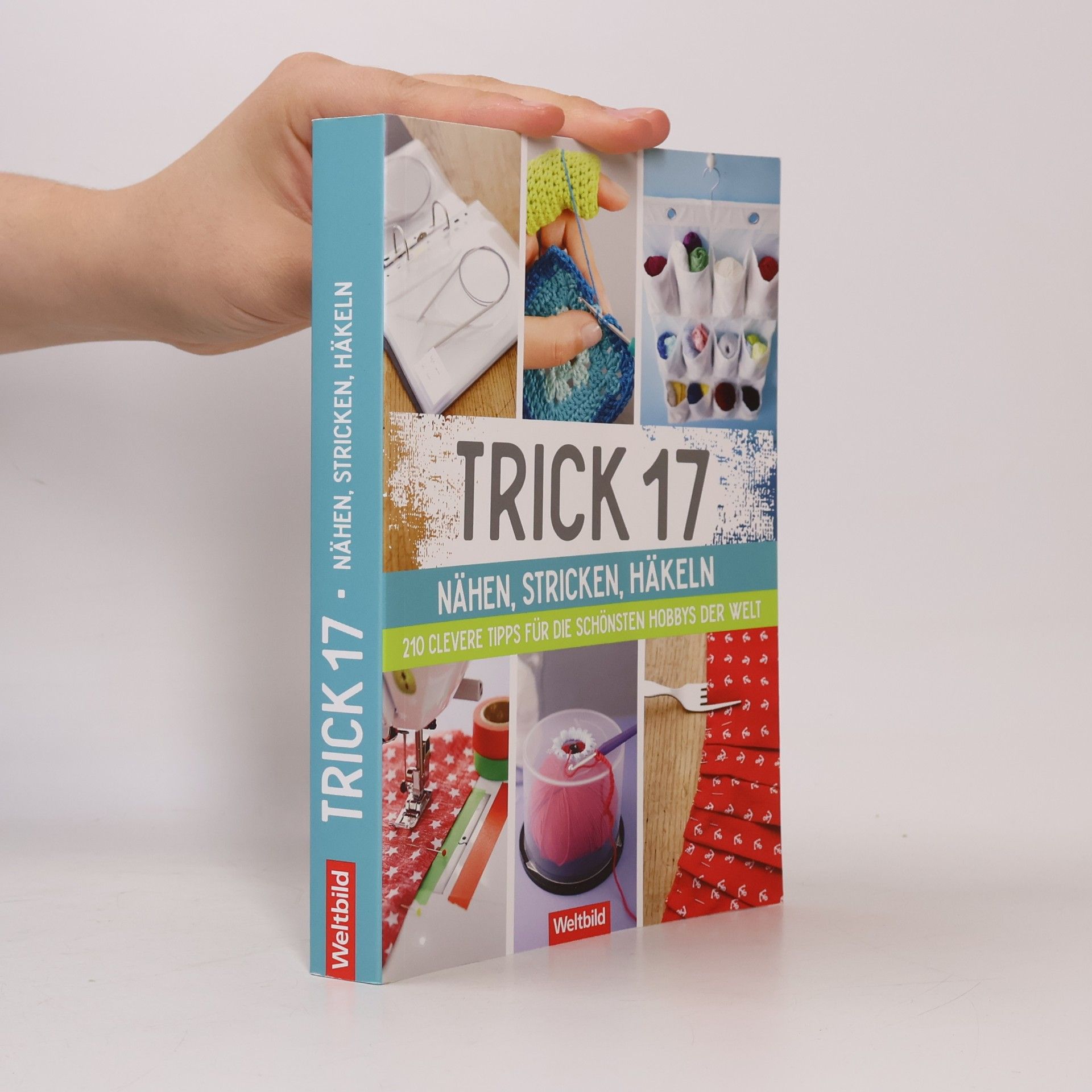 Martina Hees Trick 17 - Nähen, Stricken, Häkeln