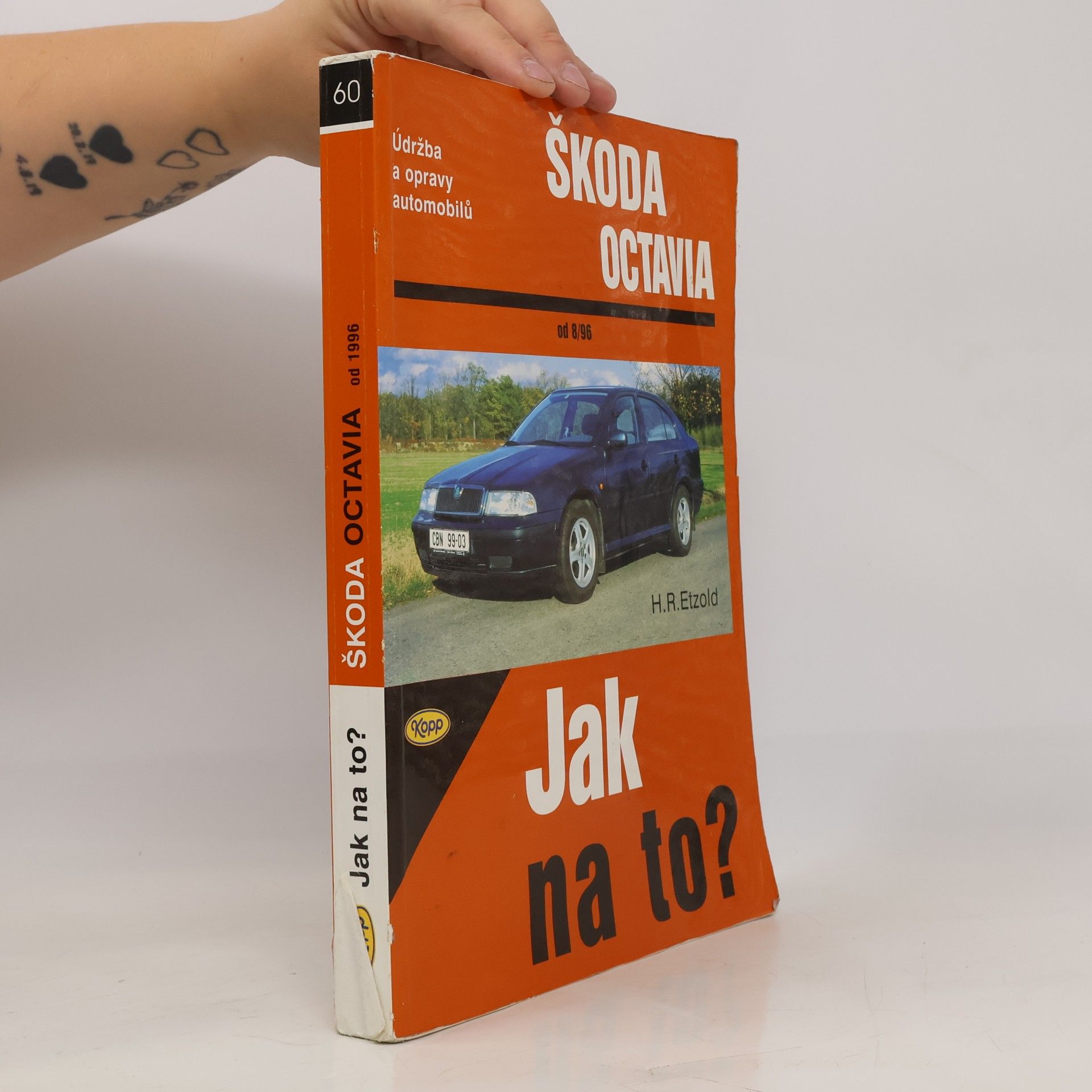 Hans-Rüdiger Etzold Údržba a opravy automobilů Škoda Octavia