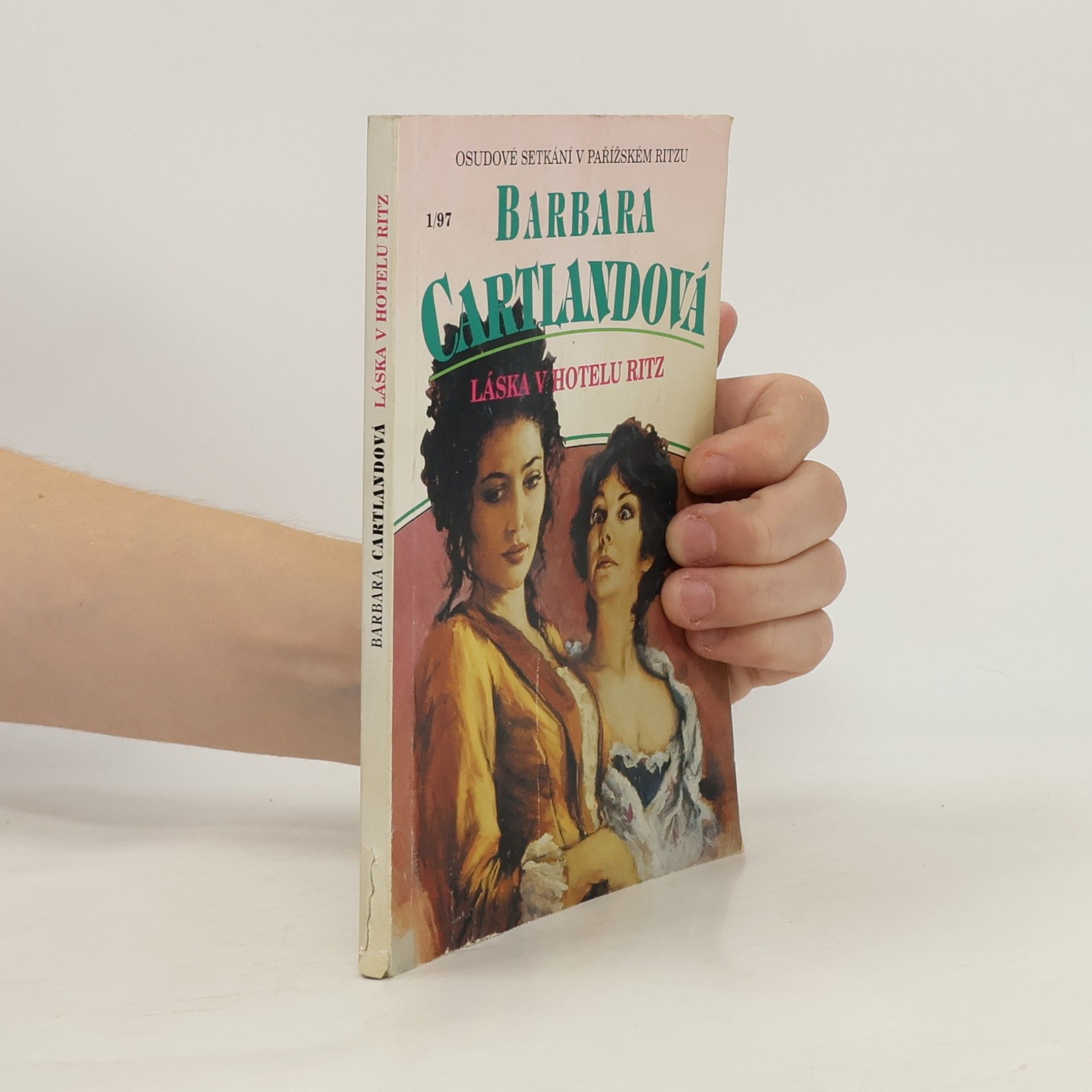 Barbara Cartland Láska v hotelu Ritz