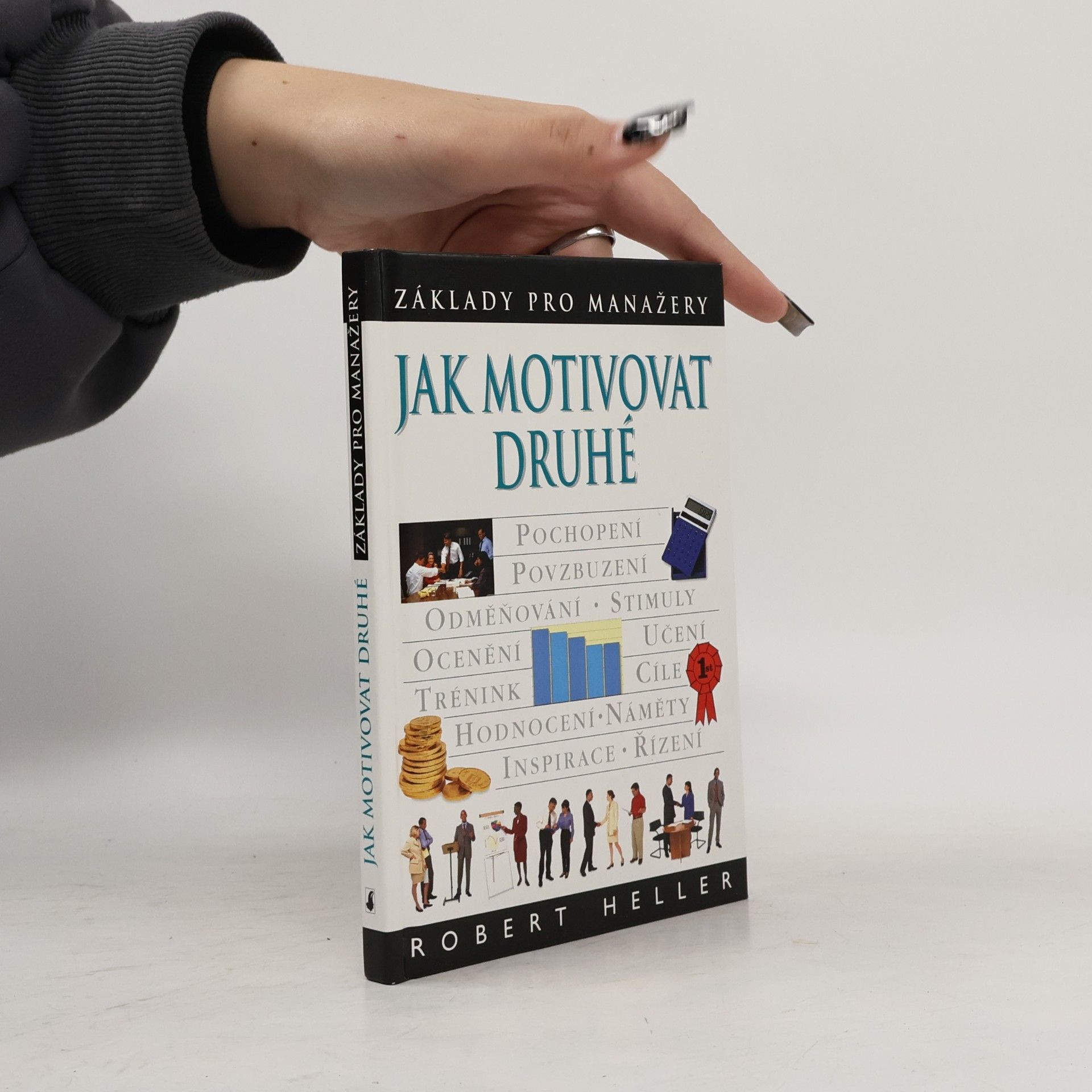 Robert Heller Jak motivovat druhé