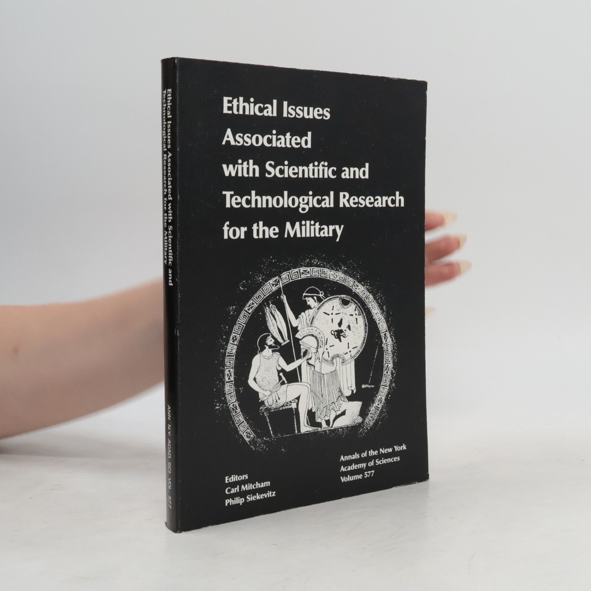Philip Siekevitz Ethical Issues Associated With Scientific and Technological Research for the Military