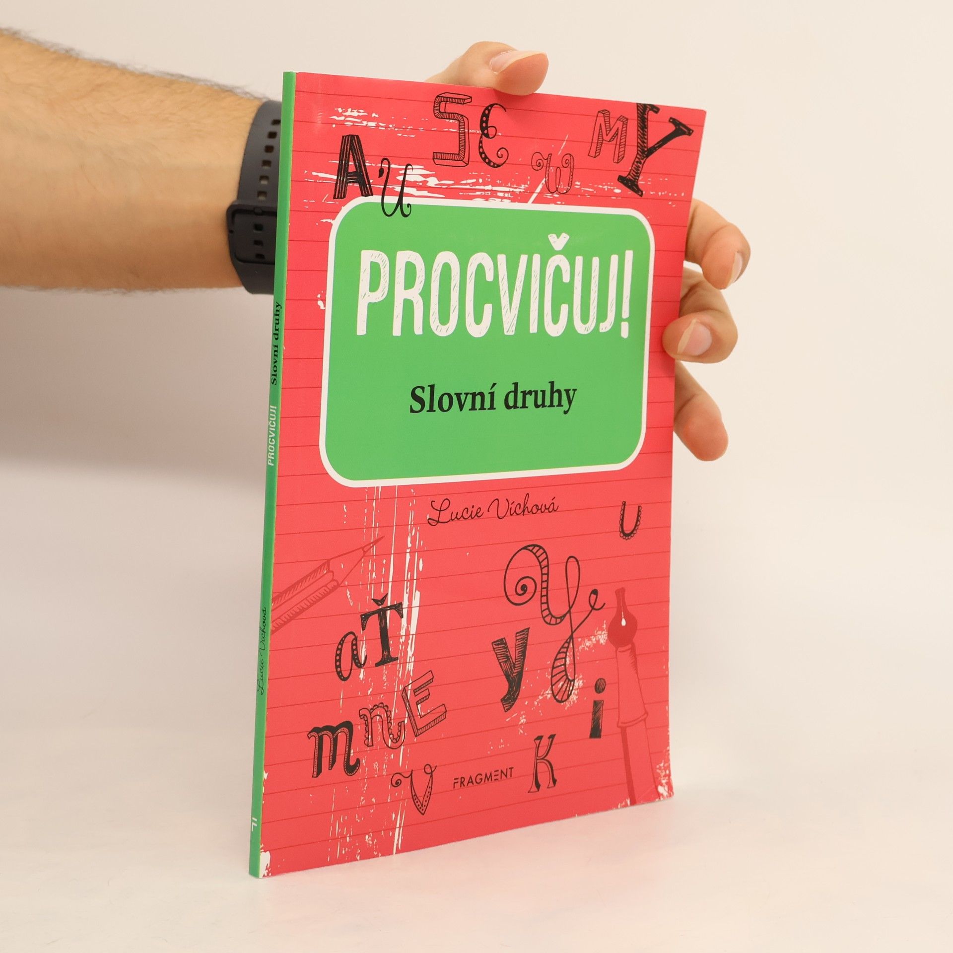 Lucie Víchová Procvičuj - Slovní druhy