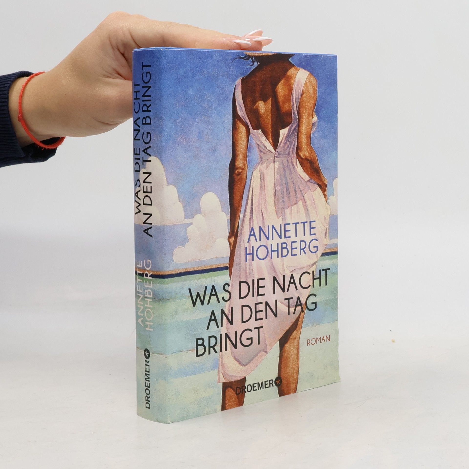 Annette Hohberg Was die Nacht an den Tag bringt