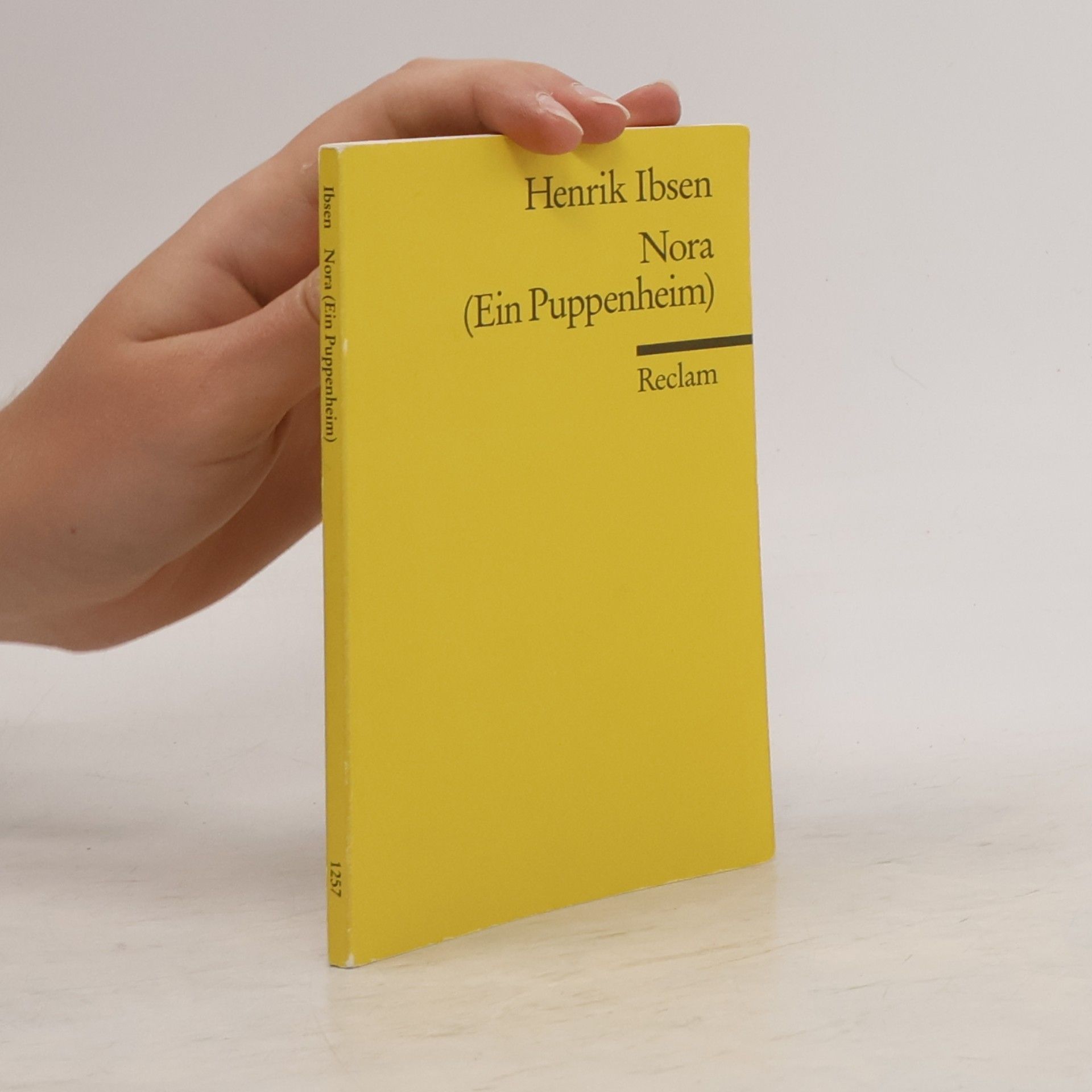 Henrik Ibsen Nora (Ein Puppenheim)