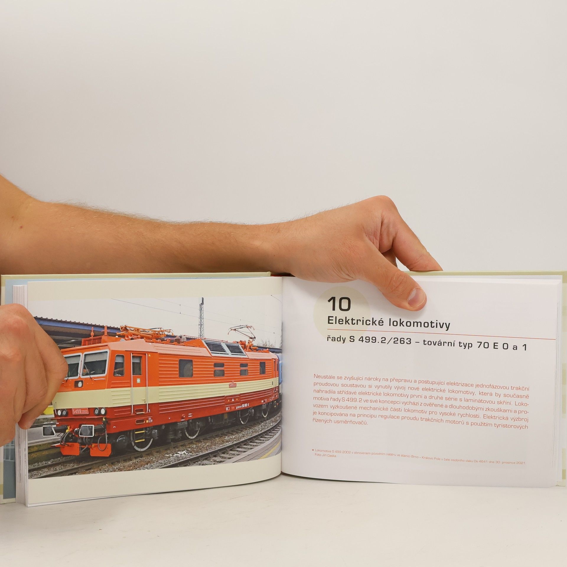 Jiří Caska Střídavé lokomotivy : jednofázová elektrická vozidla : historie, vývoj, technika