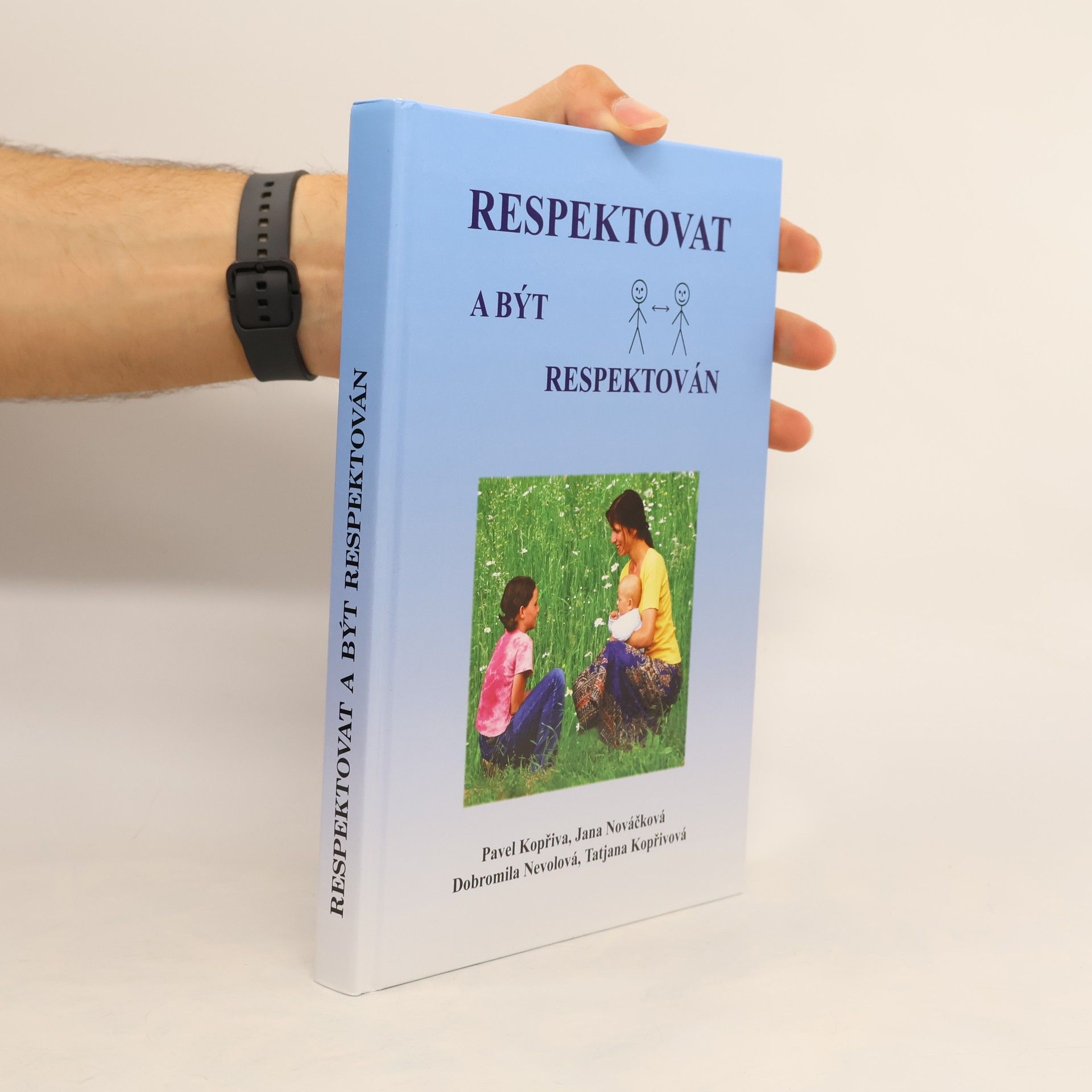 Pavel Kopřiva Respektovat a být respektován