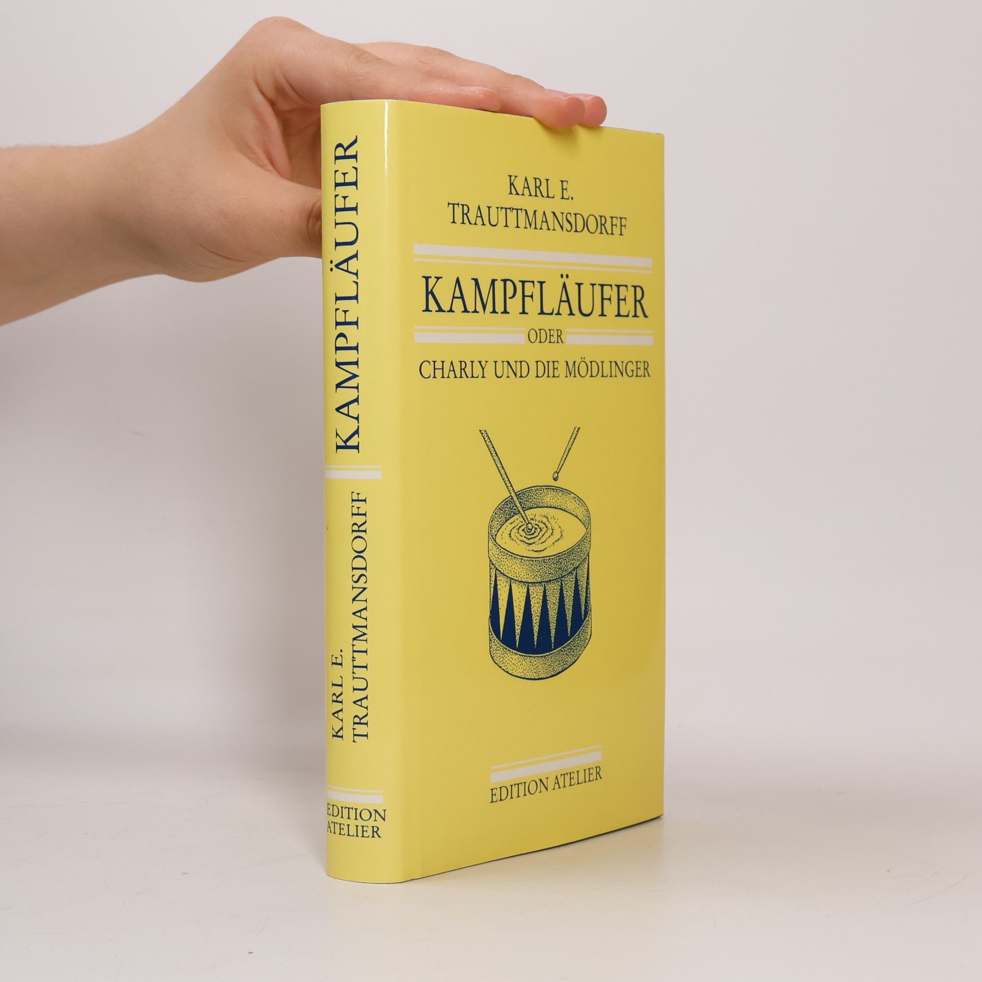 Karl E. Trauttmansdorff Kampfläufer, oder, Charly und die Mödlinger